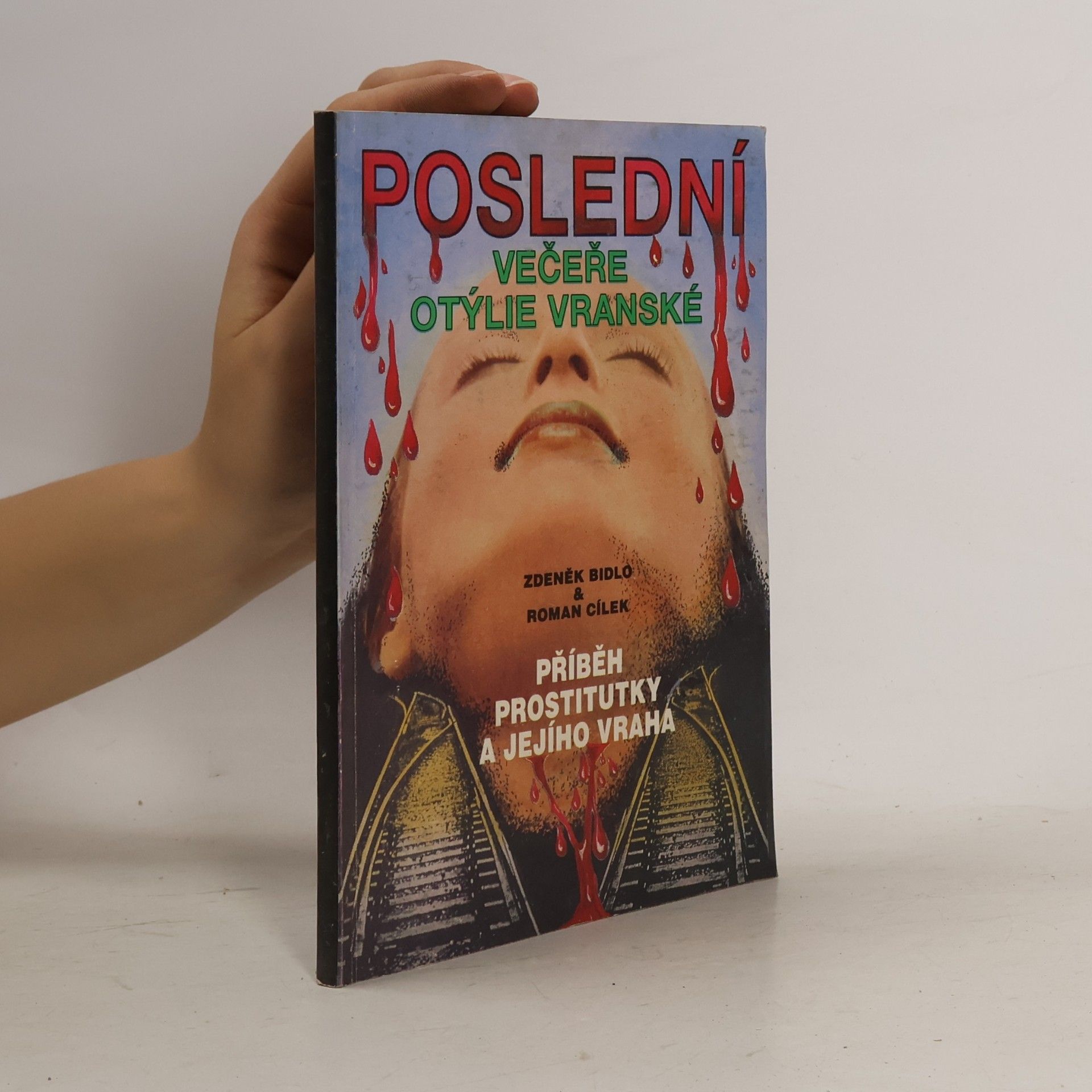 Poslední večeře Otýlie Vranské