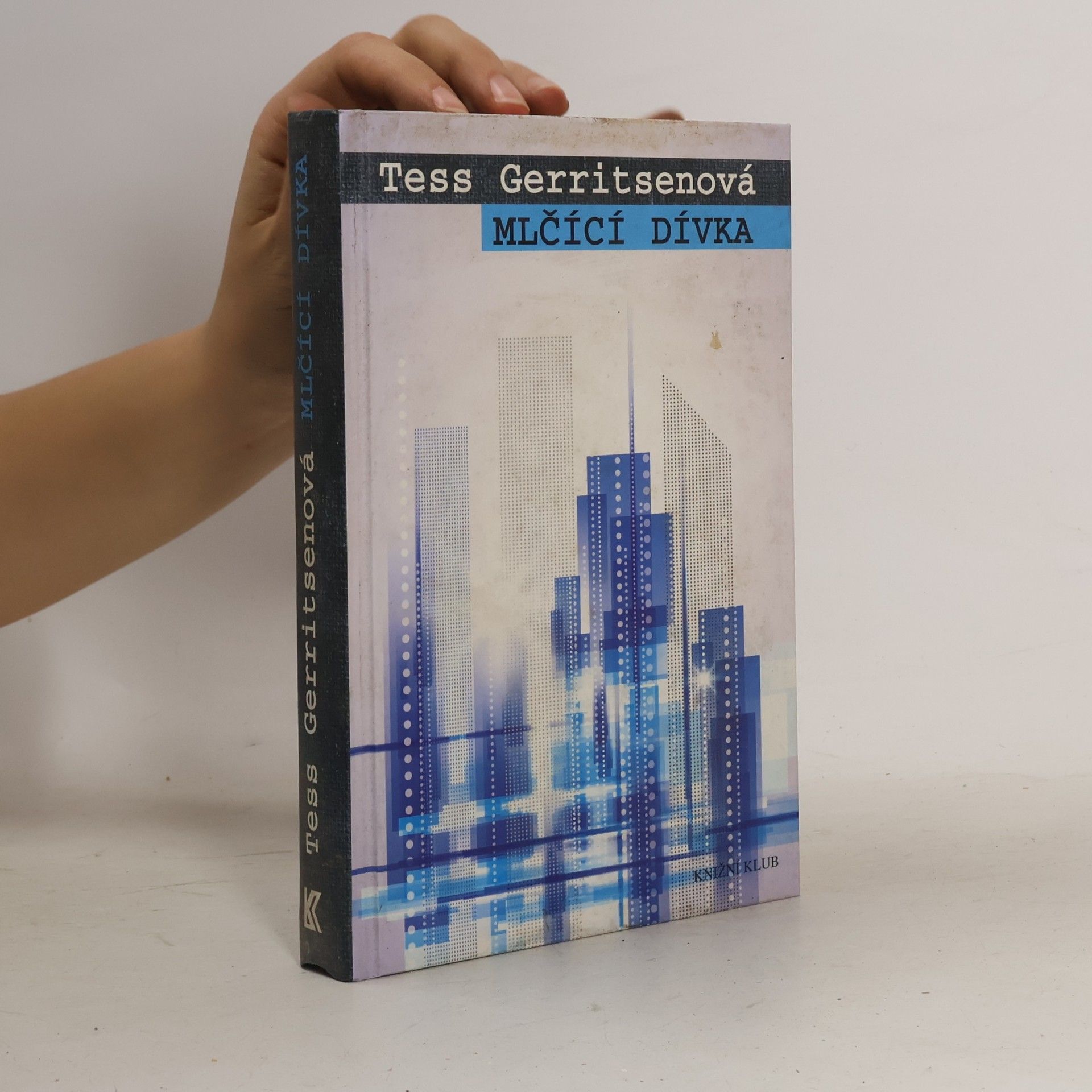 Tess Gerritsen Mlčící dívka