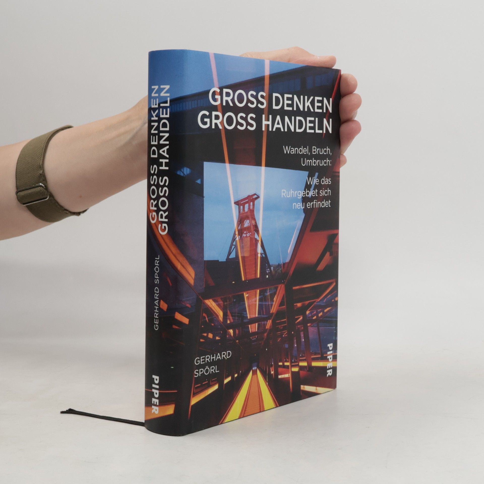 Gerhard Spörl Groß denken, groß handeln