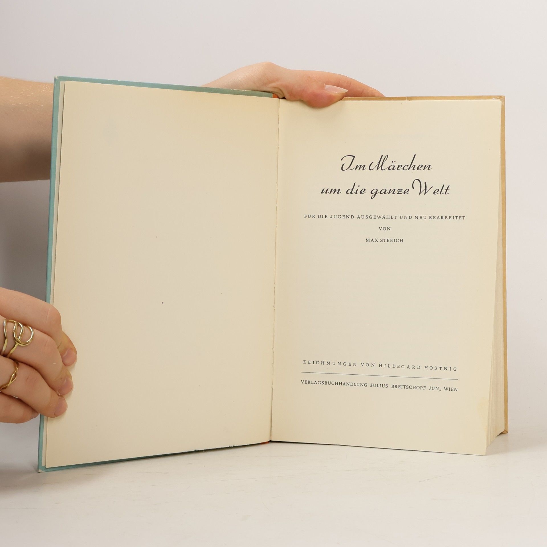 Max Stebich Im Märchen um die ganze Welt