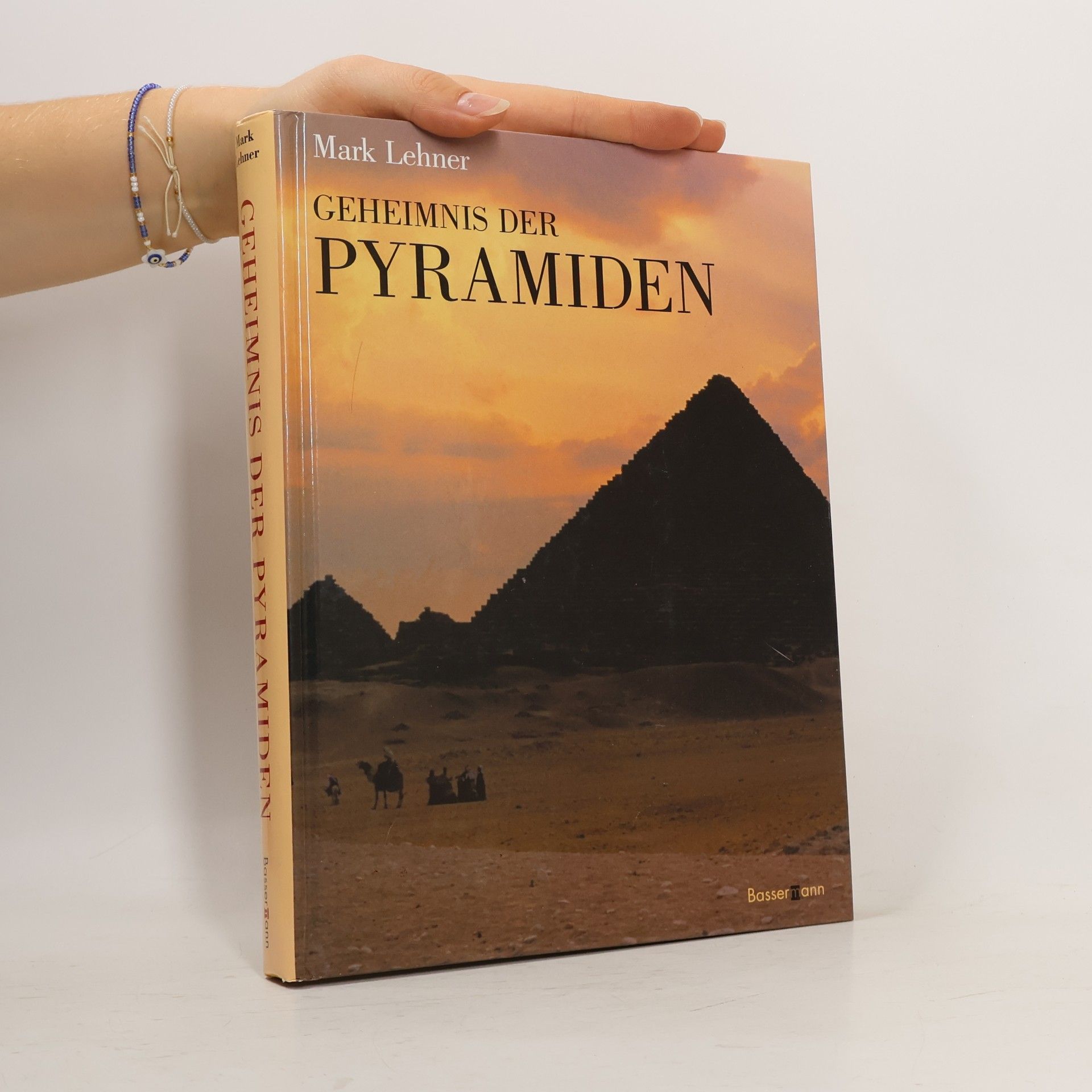 Mark Lehner Geheimnis der Pyramiden