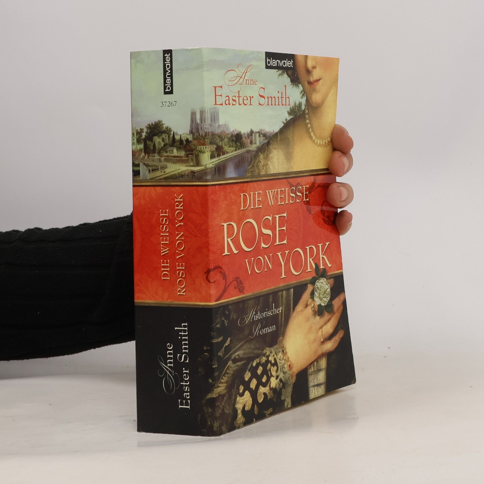 Anne Easter Smith Die weiße Rose von York