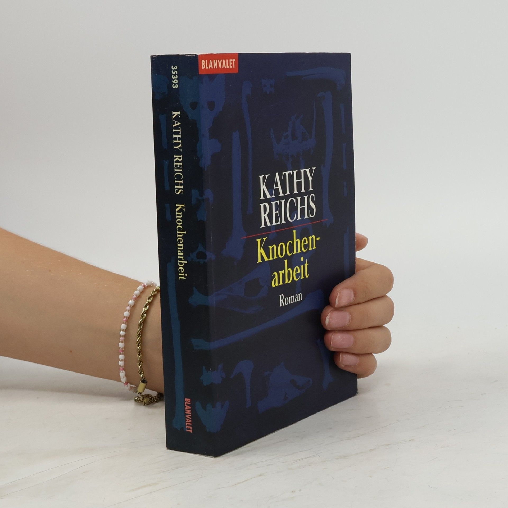 Kathy Reichs Knochenarbeit