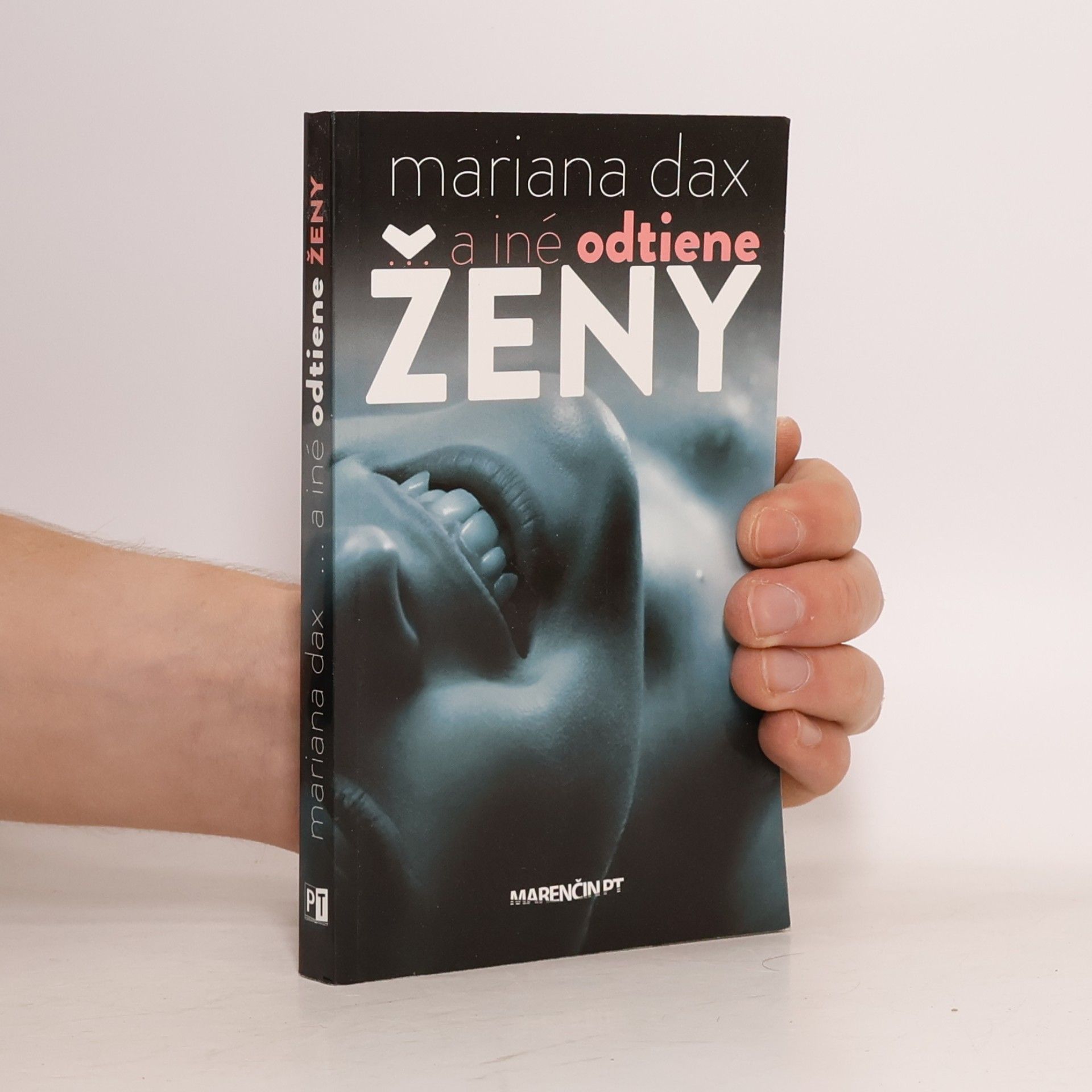 Mariana Dax ... a iné odtiene ženy