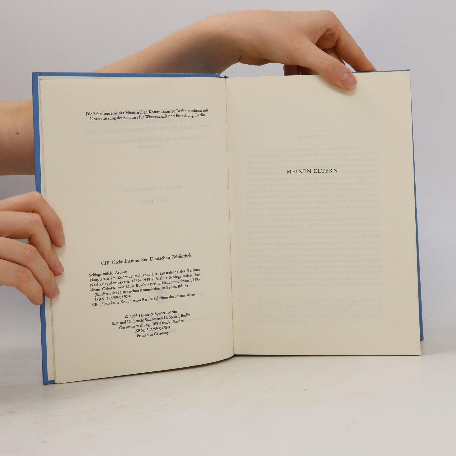 Arthur Schlegelmilch Hauptstadt im Zonendeutschland. Die Entstehung der Berliner Nachkriegsdemokratie 1945-1949
