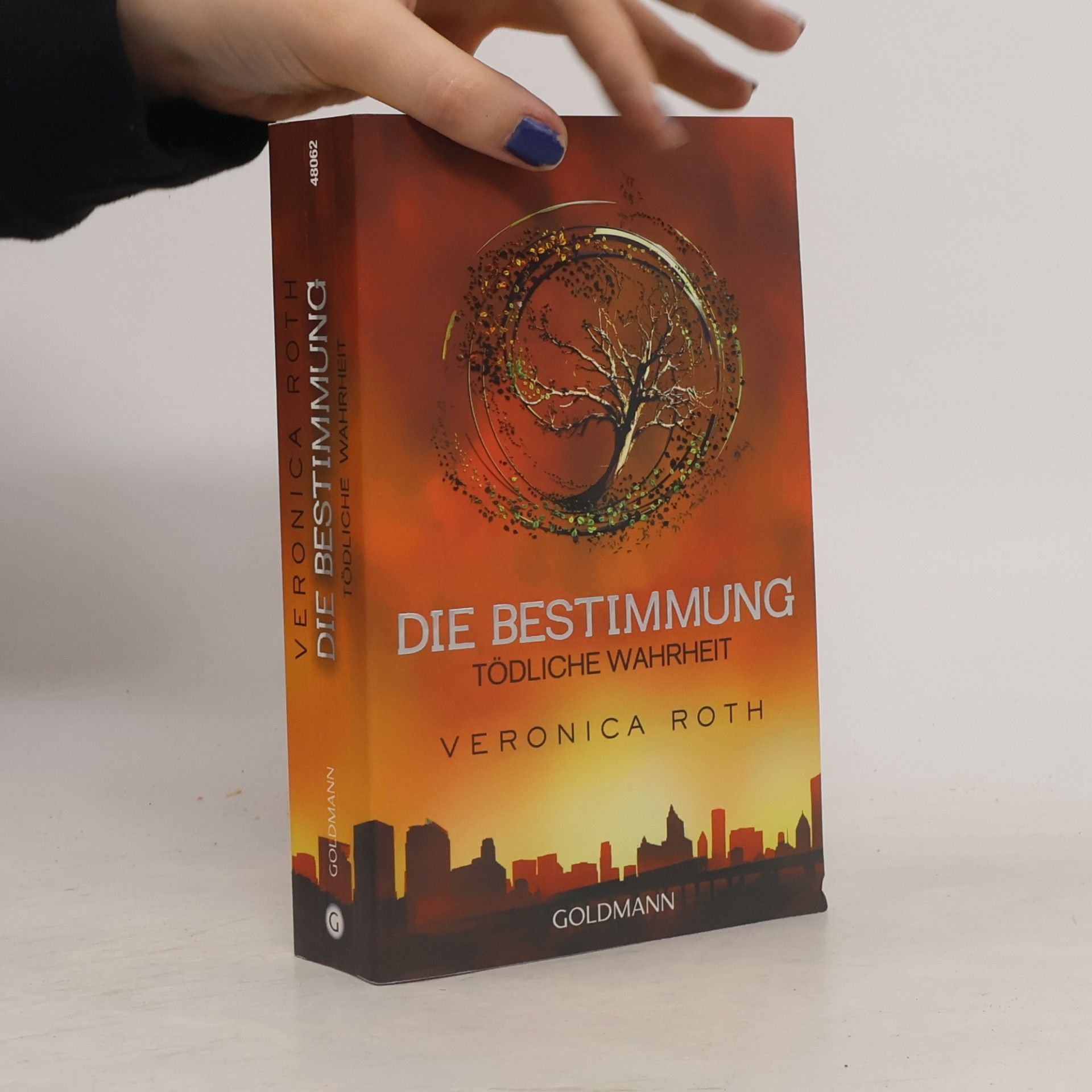 Veronica Roth Die Bestimmung. Tödliche Wahrheit