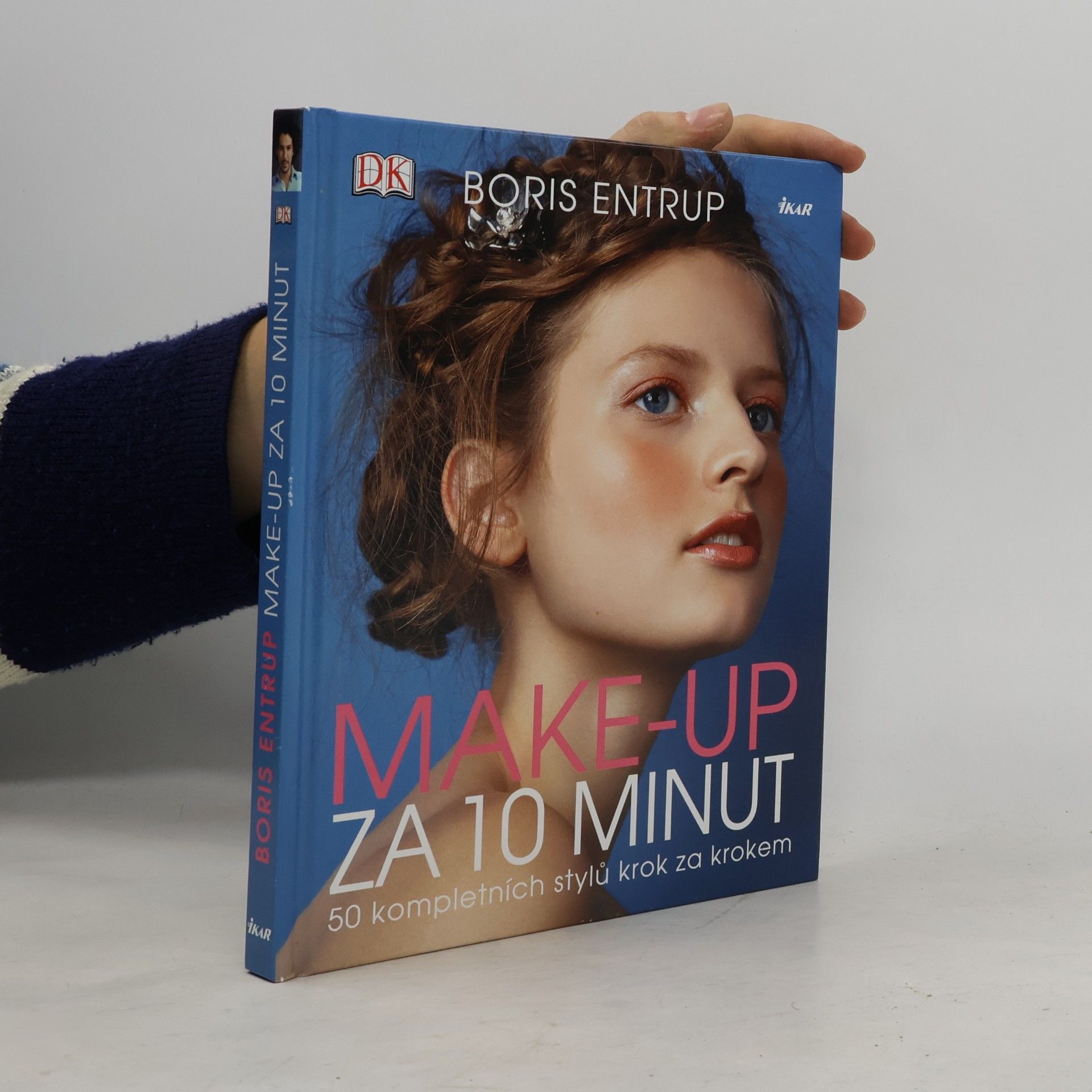 Make-up za 10 minut. 50 kompletních stylů krok za krokem