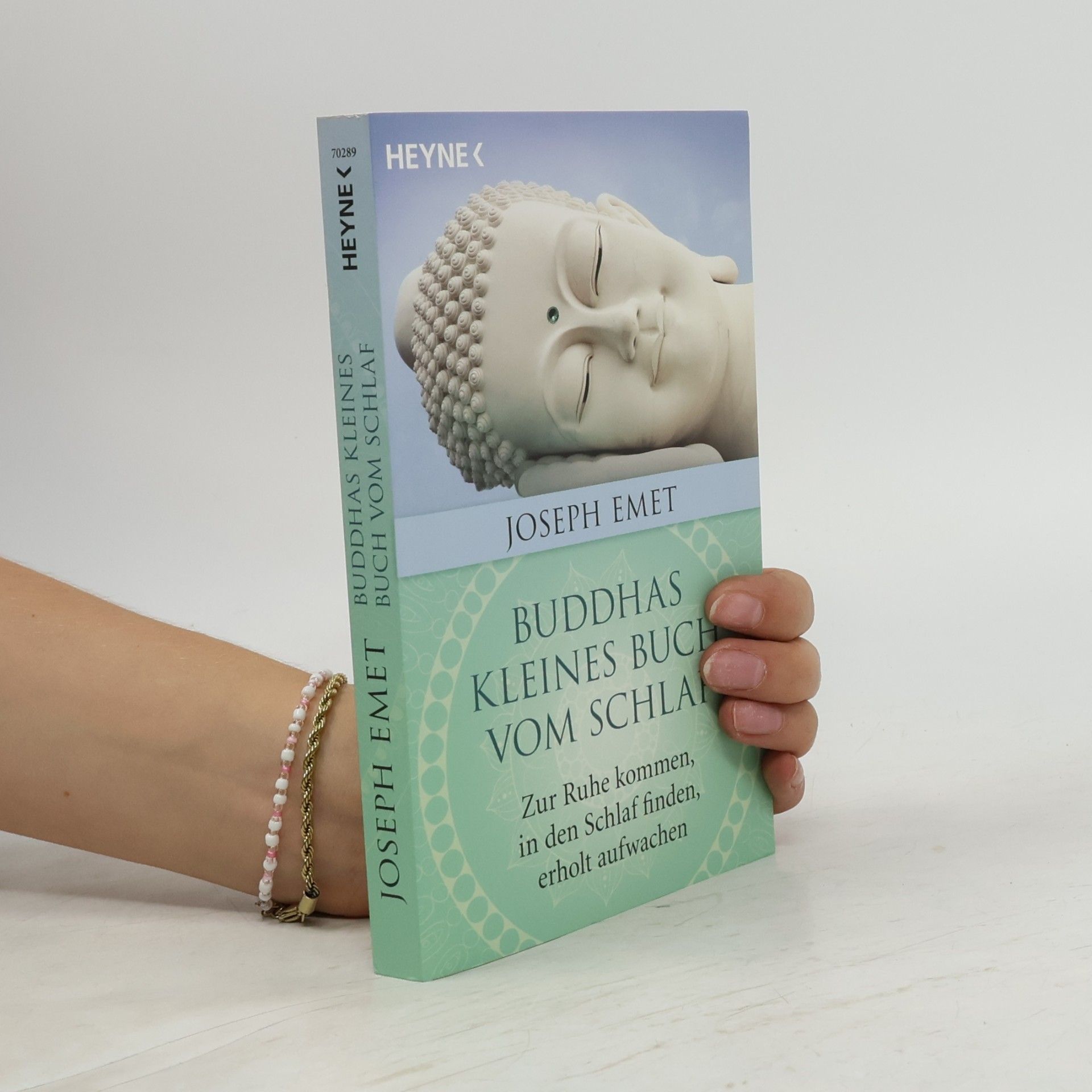 Joseph Emet Buddhas kleines Buch vom Schlaf. Zur Ruhe kommen, in den Schlaf finden, erholt aufwachen. Mit einem Vorwort von Thich Nhat Hanh