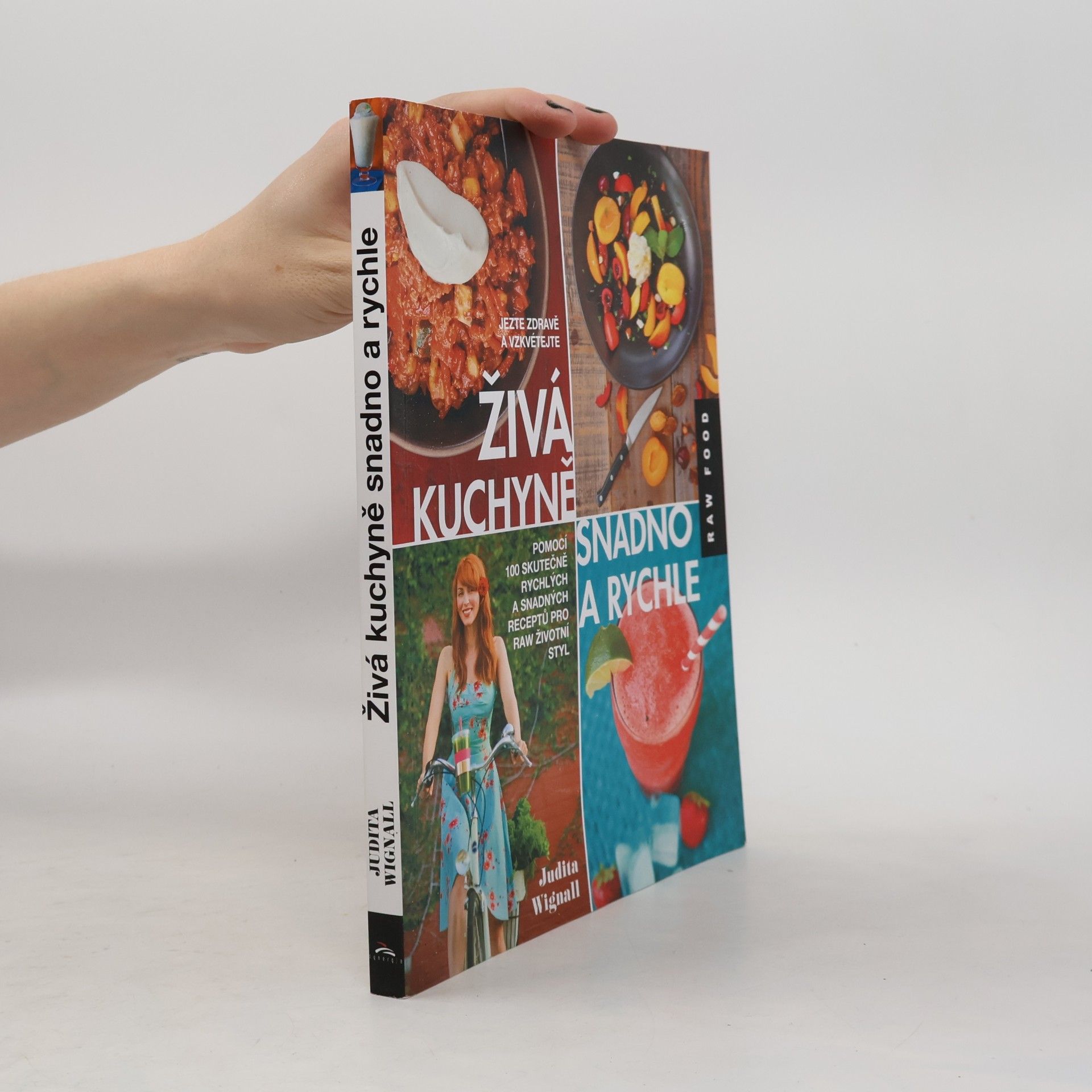 Judita Wignall Živá kuchyně - snadno a rychle