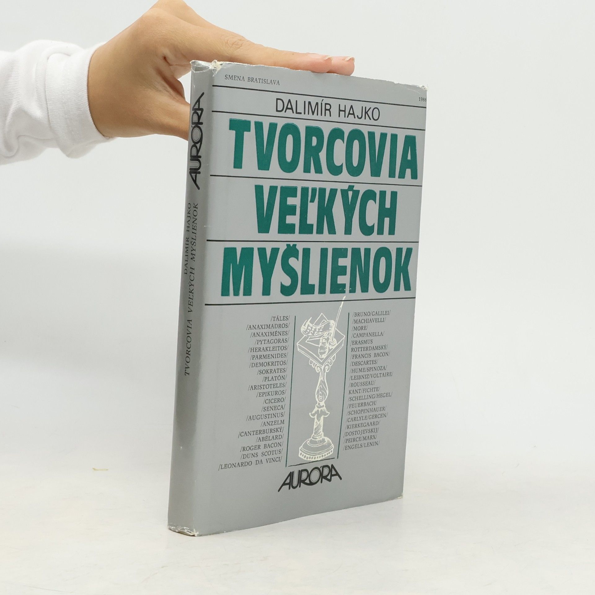 Hajko Dalimír Tvorcovia veľkých myšlienok