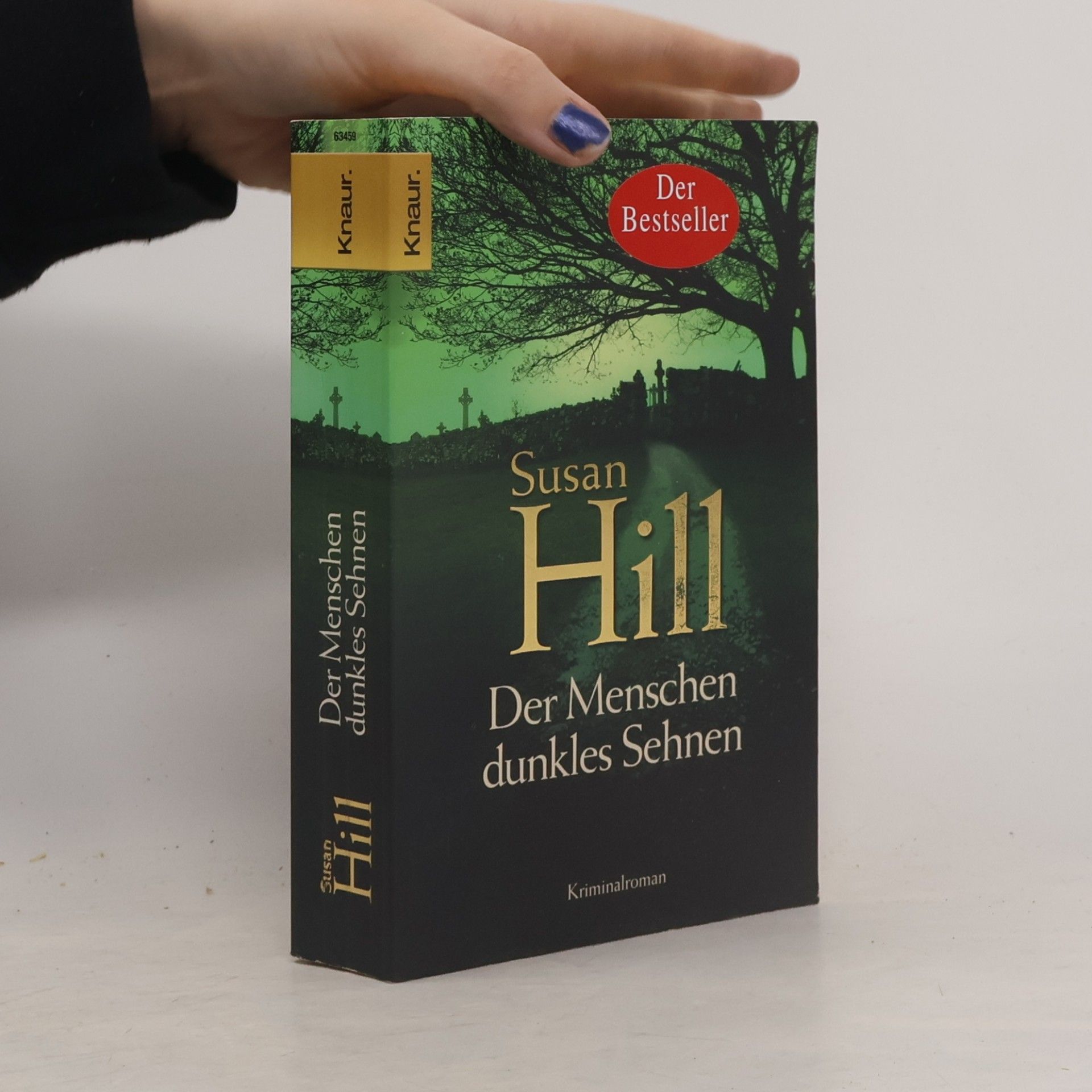 Susan Hill Der Menschen dunkles Sehnen