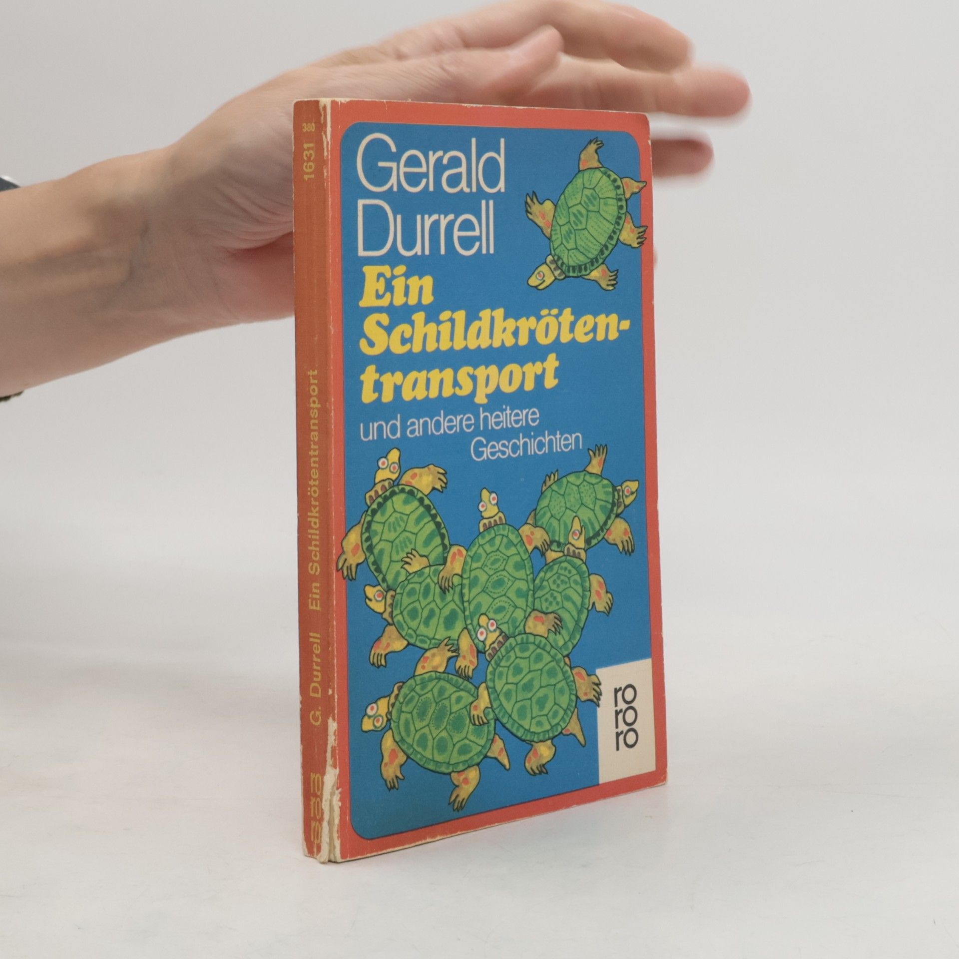 Gerald Durrell Ein Schildkrötentransport und andere Geschichten