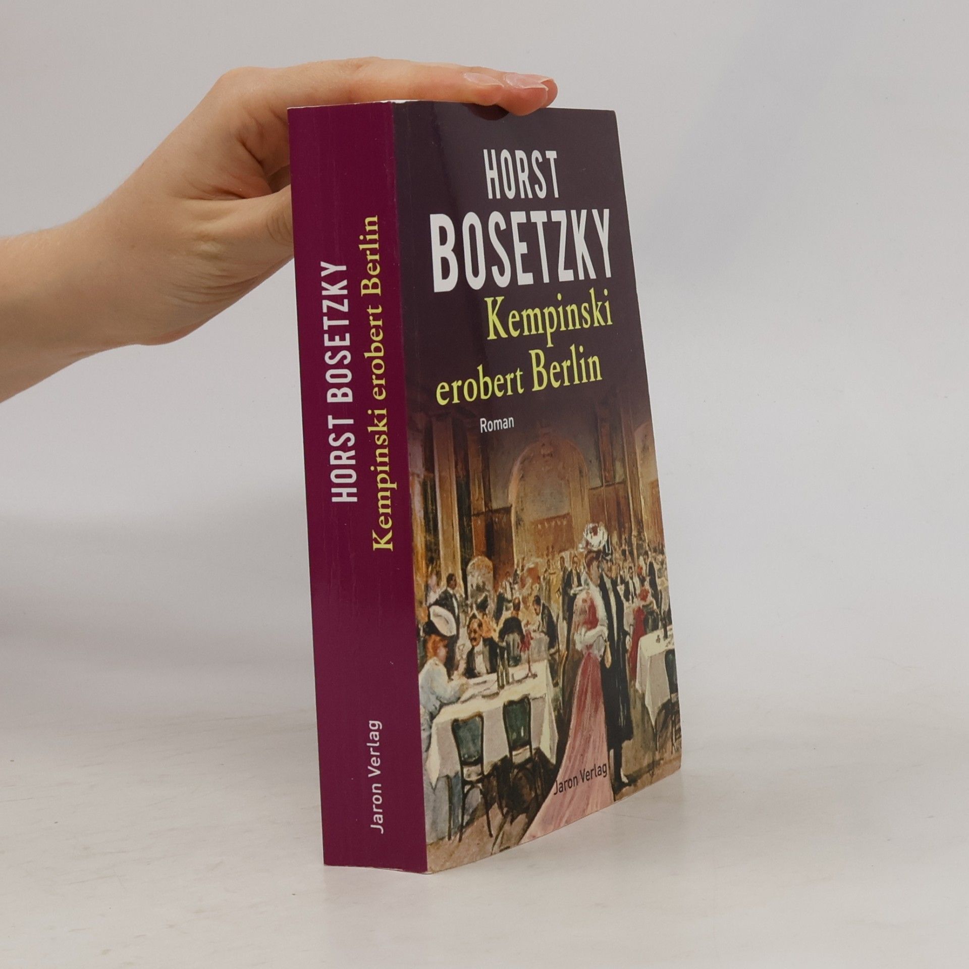 Horst Bosetzky Kempinski erobert Berlin