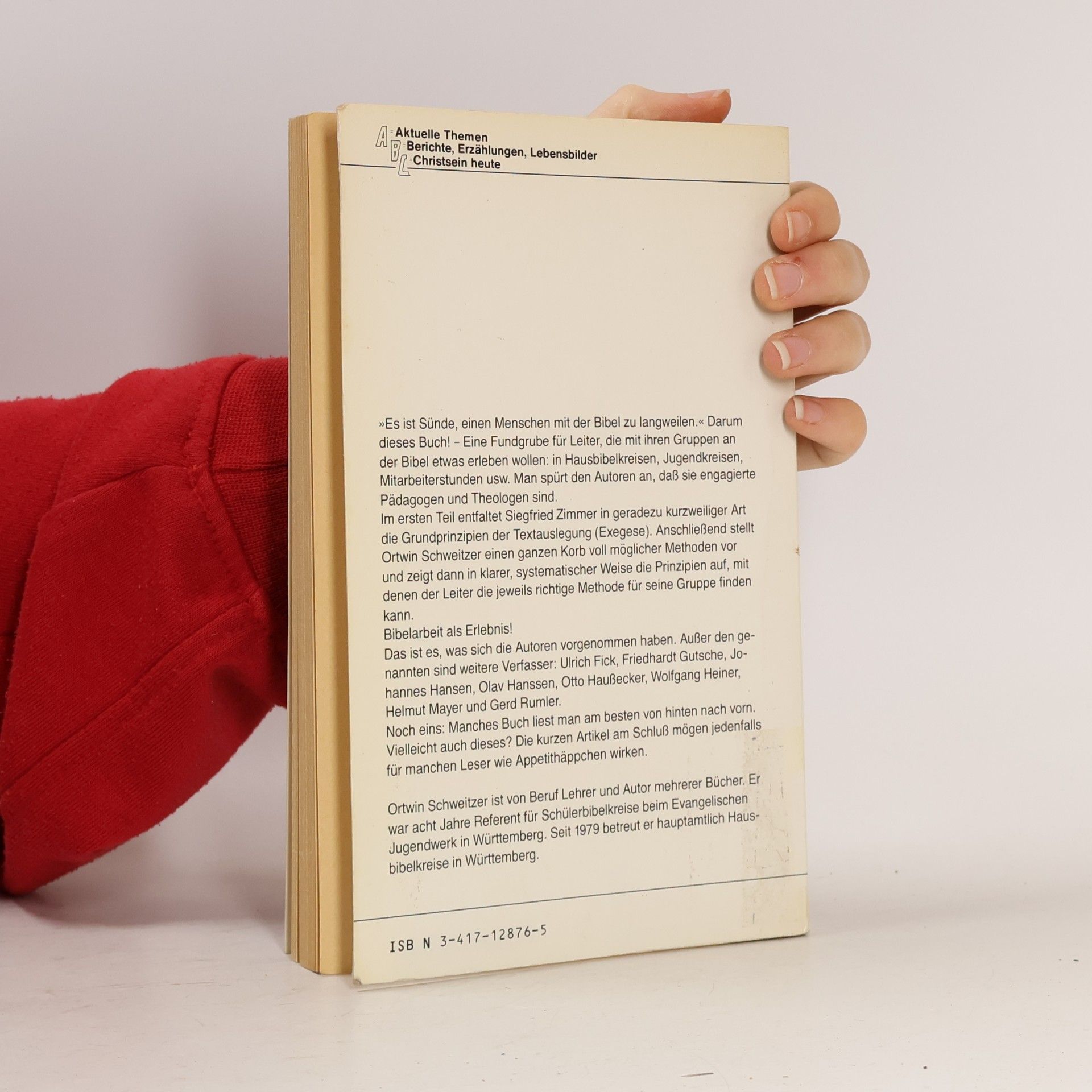 Ortwin Schweitzer ABLteam: Werkbuch Bibelarbeit
