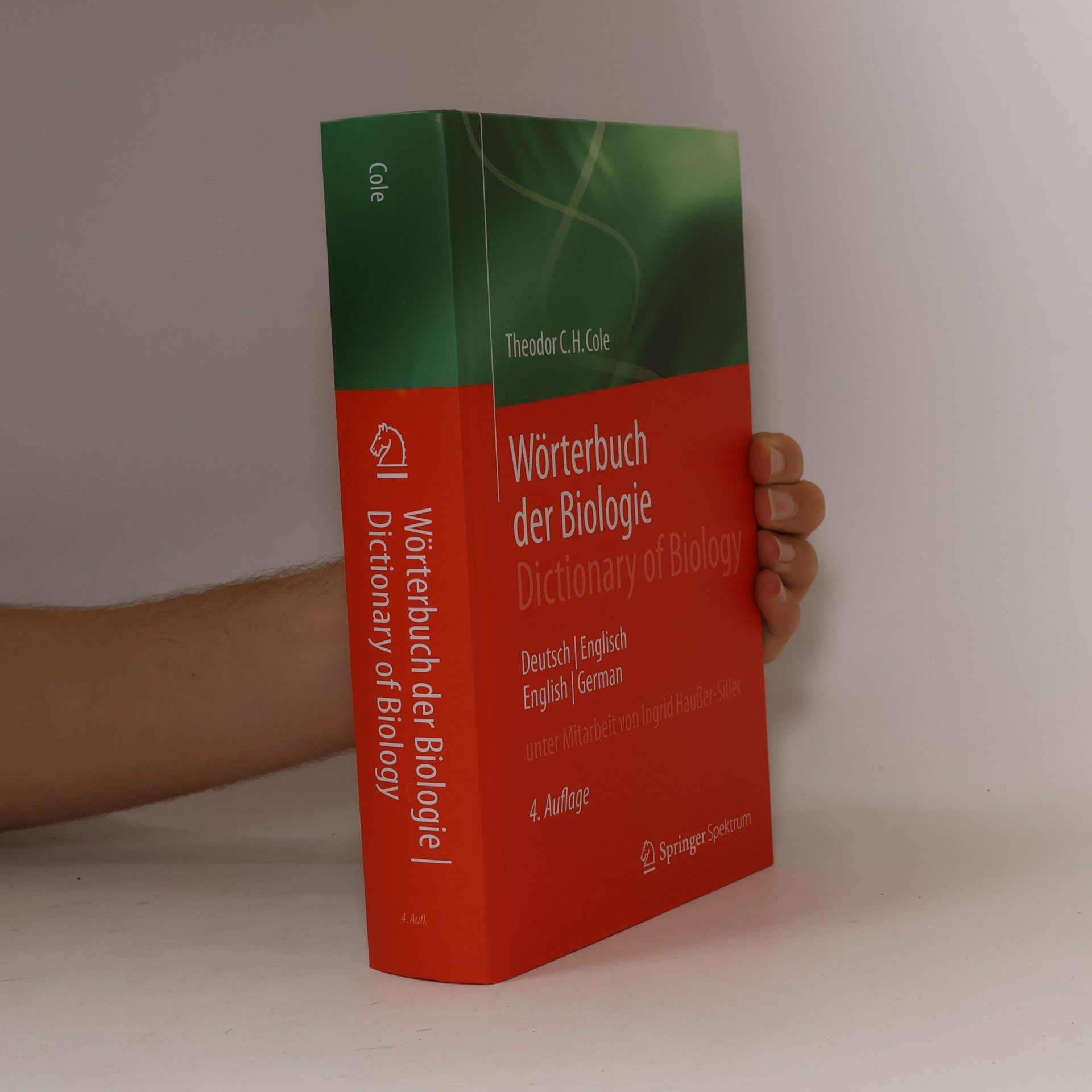 Ingrid Haußer-Siller Wörterbuch der Biologie