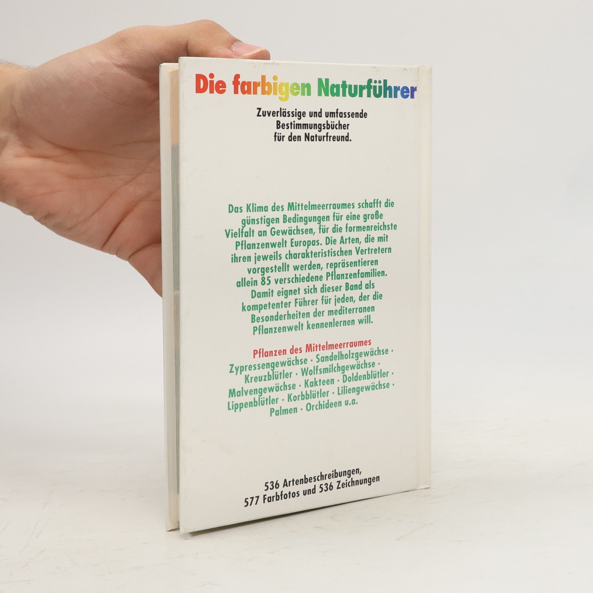 Autorenkollektiv Die farbigen Naturführer. Pflanzen des Mittelmeerraums