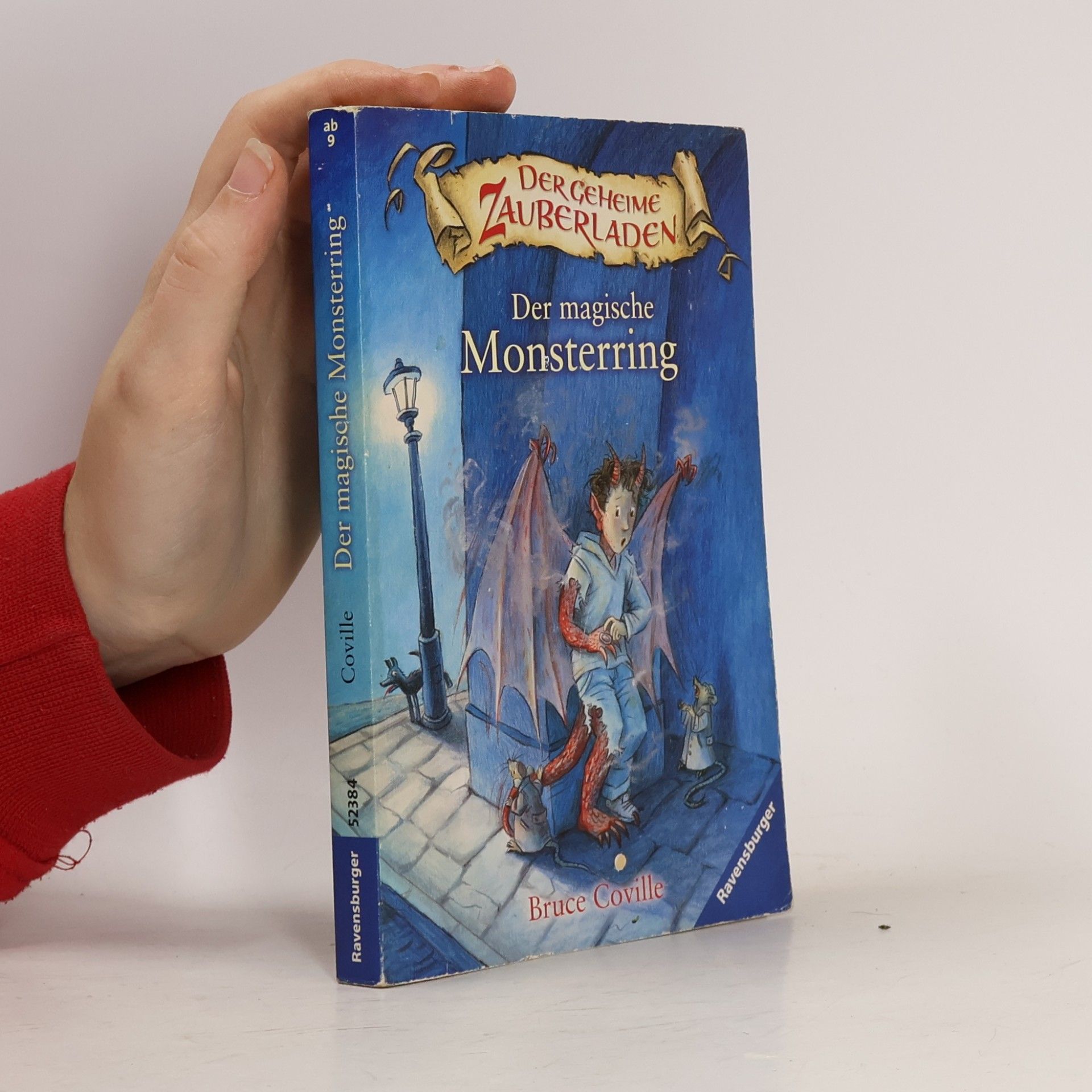 Bruce Coville Der geheime Zauberladen - 1: Der magische Monsterring