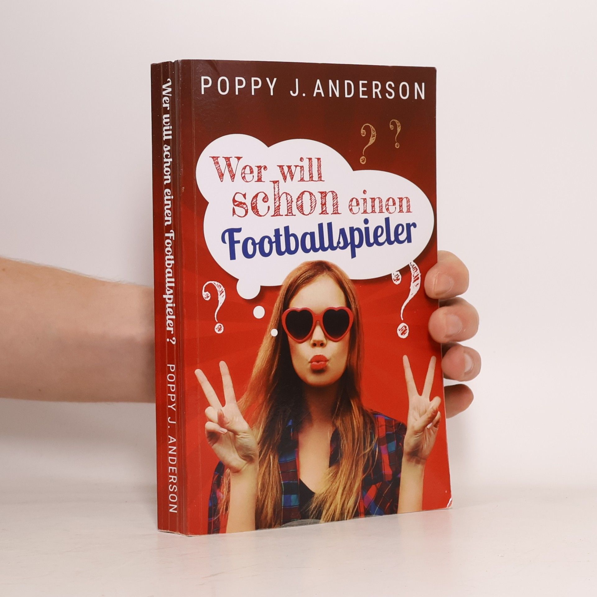Poppy J. Anderson Wer will schon einen Footballspieler?