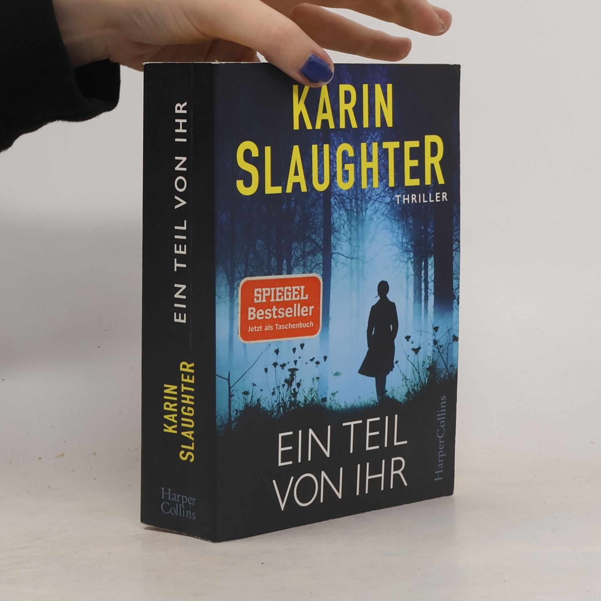 Karin Slaughter Ein Teil von Ihr