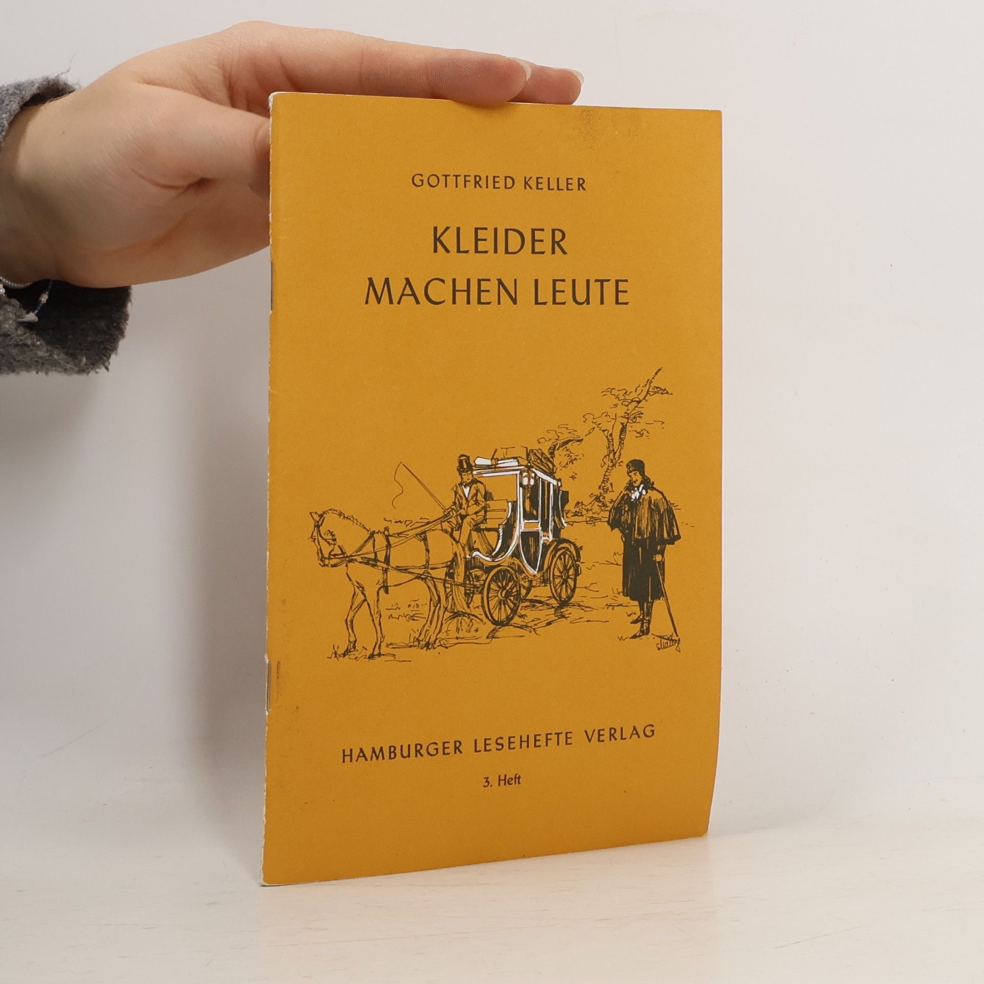 Gottfried Keller Kleider machen Leute