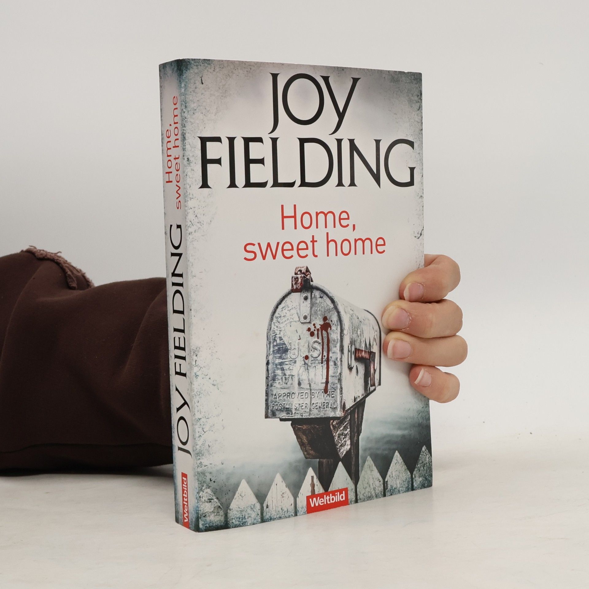 Joy Fielding Home, Sweet Home