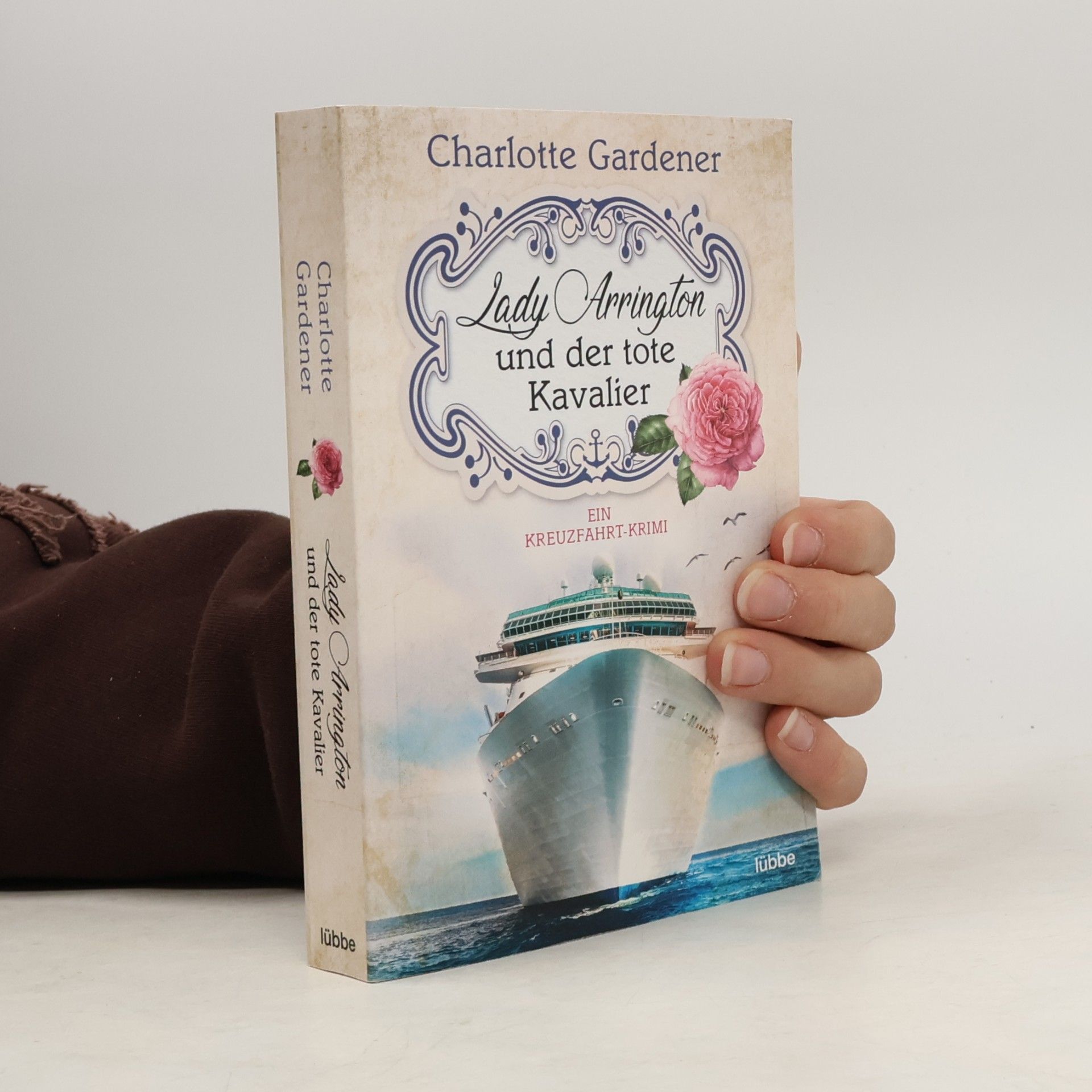 Charlotte Gardener Lady Arrington und der tote Kavalier