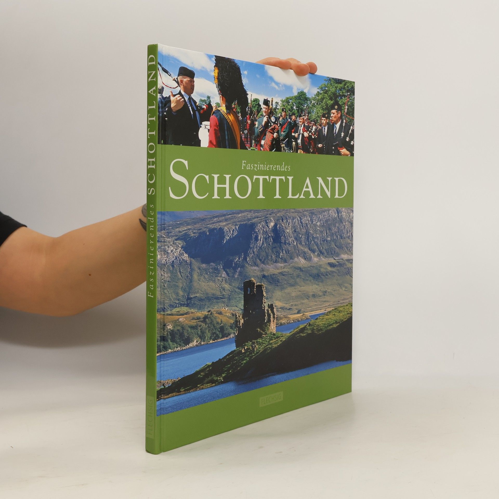 Karl-Heinz Raach Faszinierendes Schottland