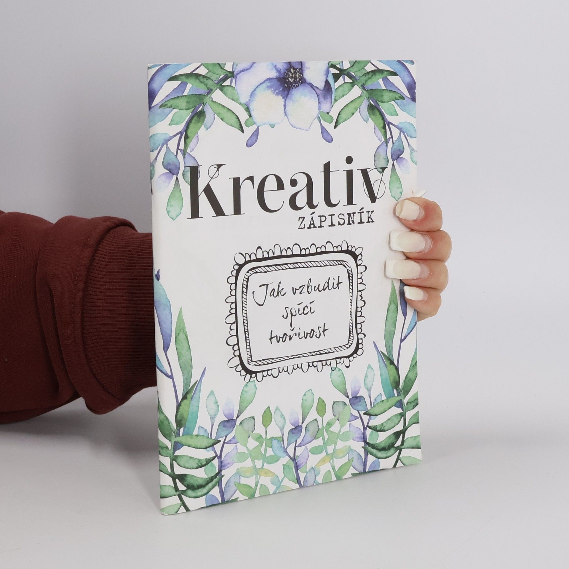 Kolektiv autorů Kreativ zápisník. Jak vzbudit spící tvořivost