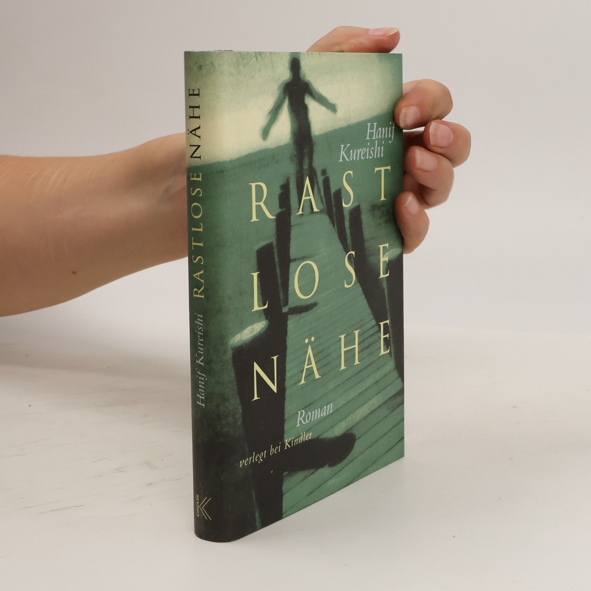 Hanif Kureishi Rastlose Nähe