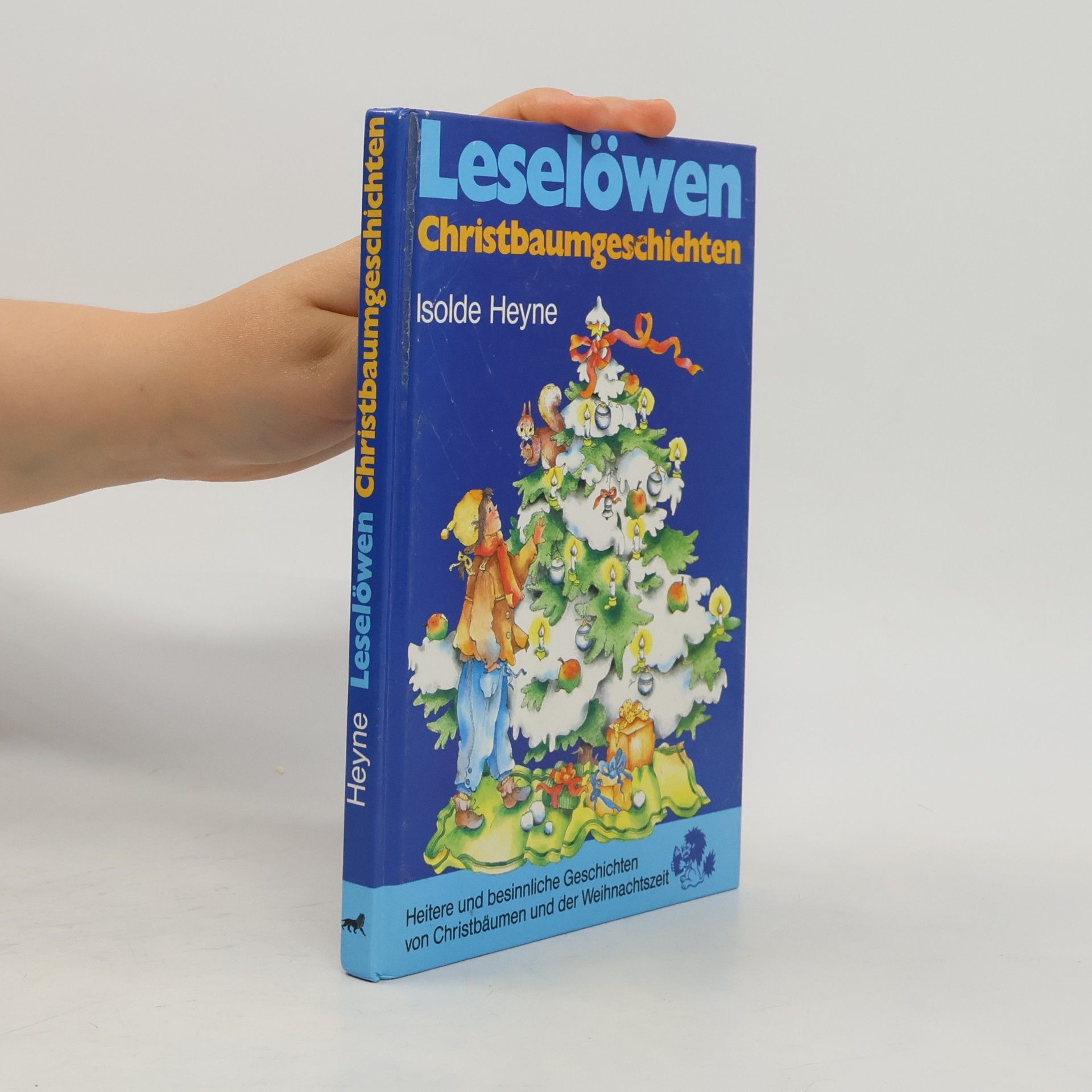 Isolde Heyne Leselöwen-Christbaumgeschichten