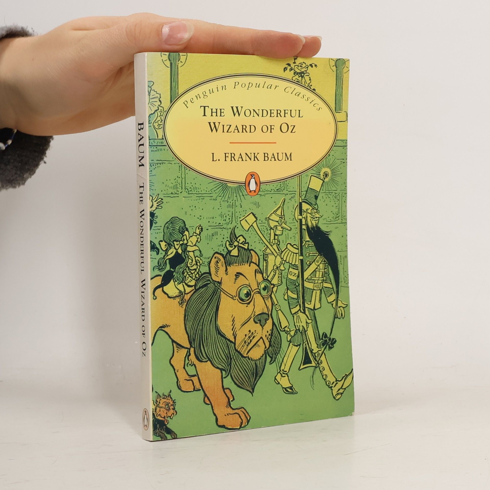 Lyman Frank Baum The Wonderful Wizard of Oz