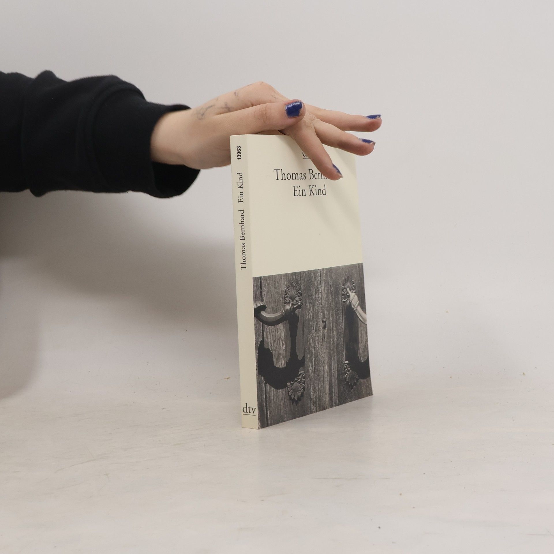 Thomas Bernhard Ein Kind