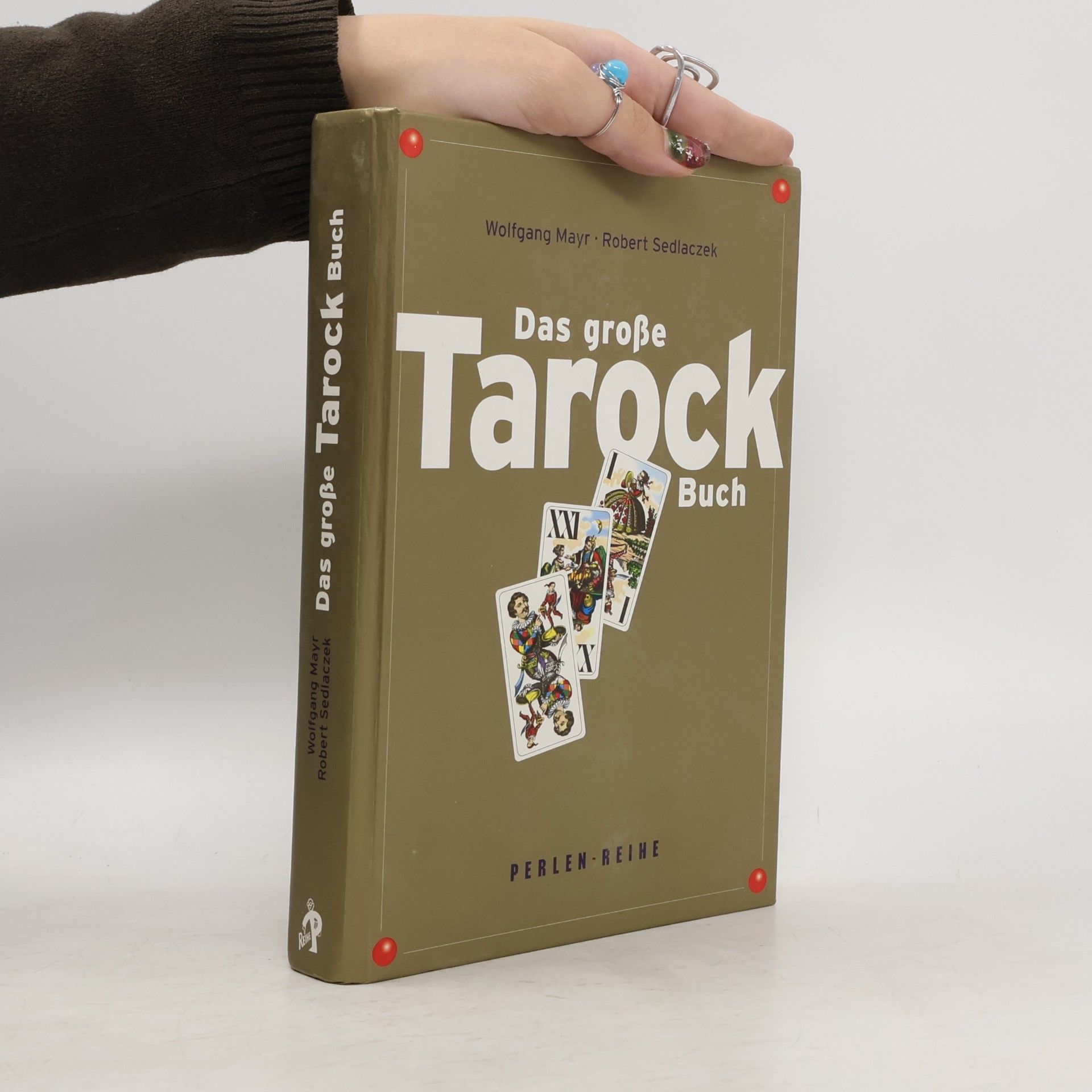 Wolfgang Mayr Das große Tarock-Buch