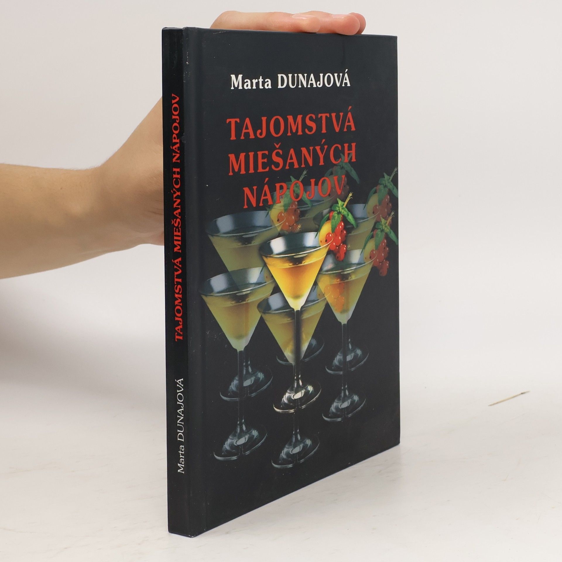 Marta Dunajová Tajomstvá miešaných nápojov