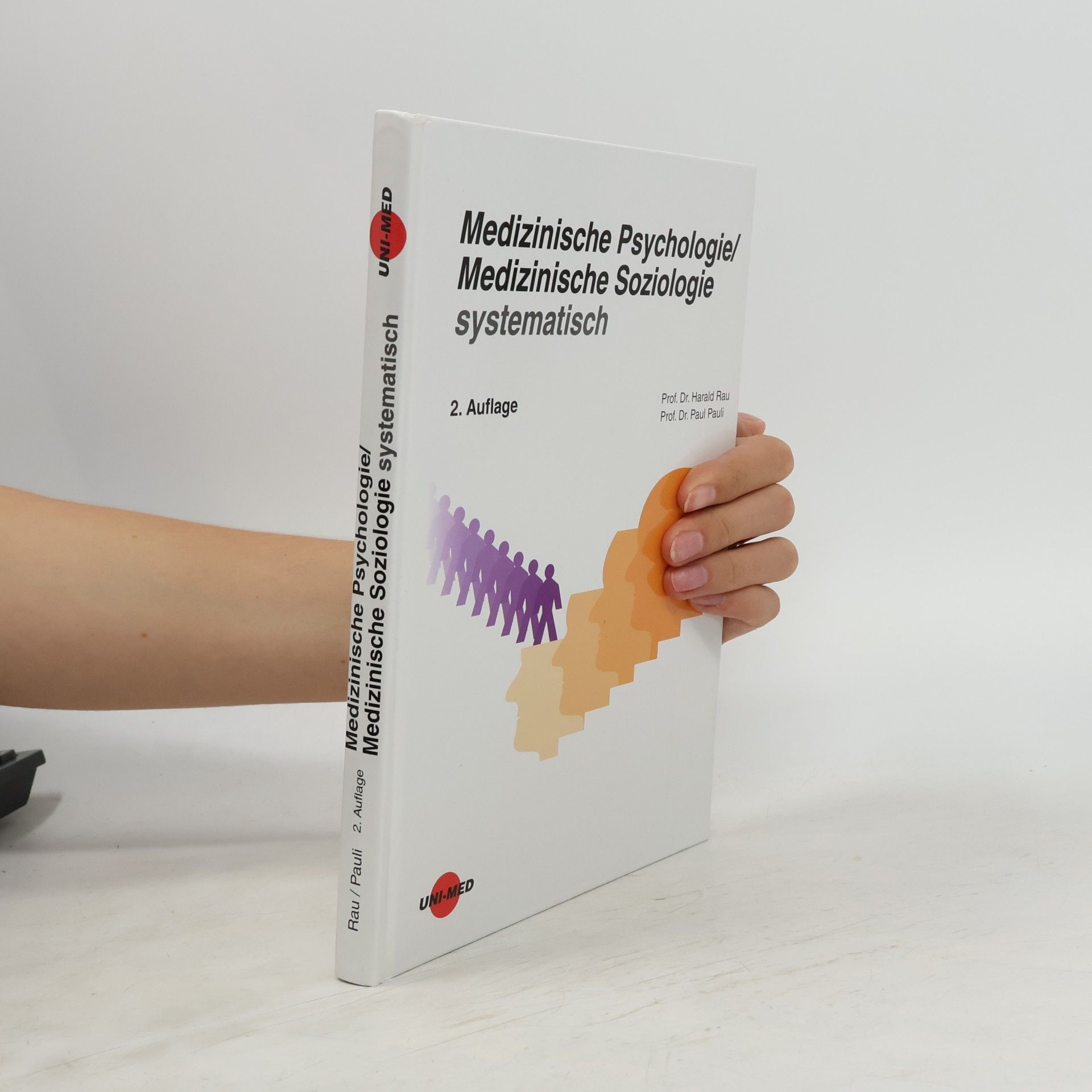 Harald Rau Medizinische Psychologie, medizinische Soziologie systematisch