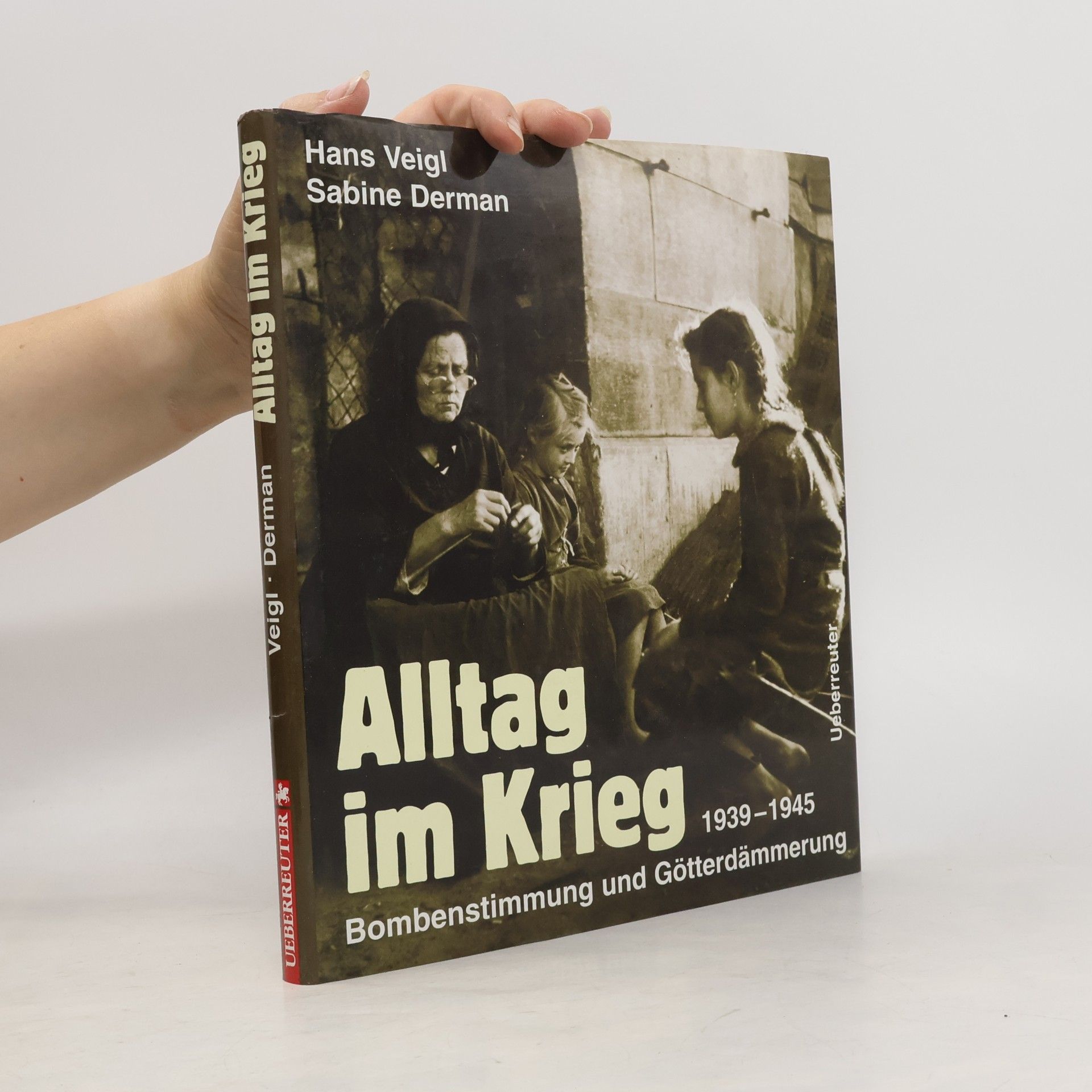 Alltag im Krieg