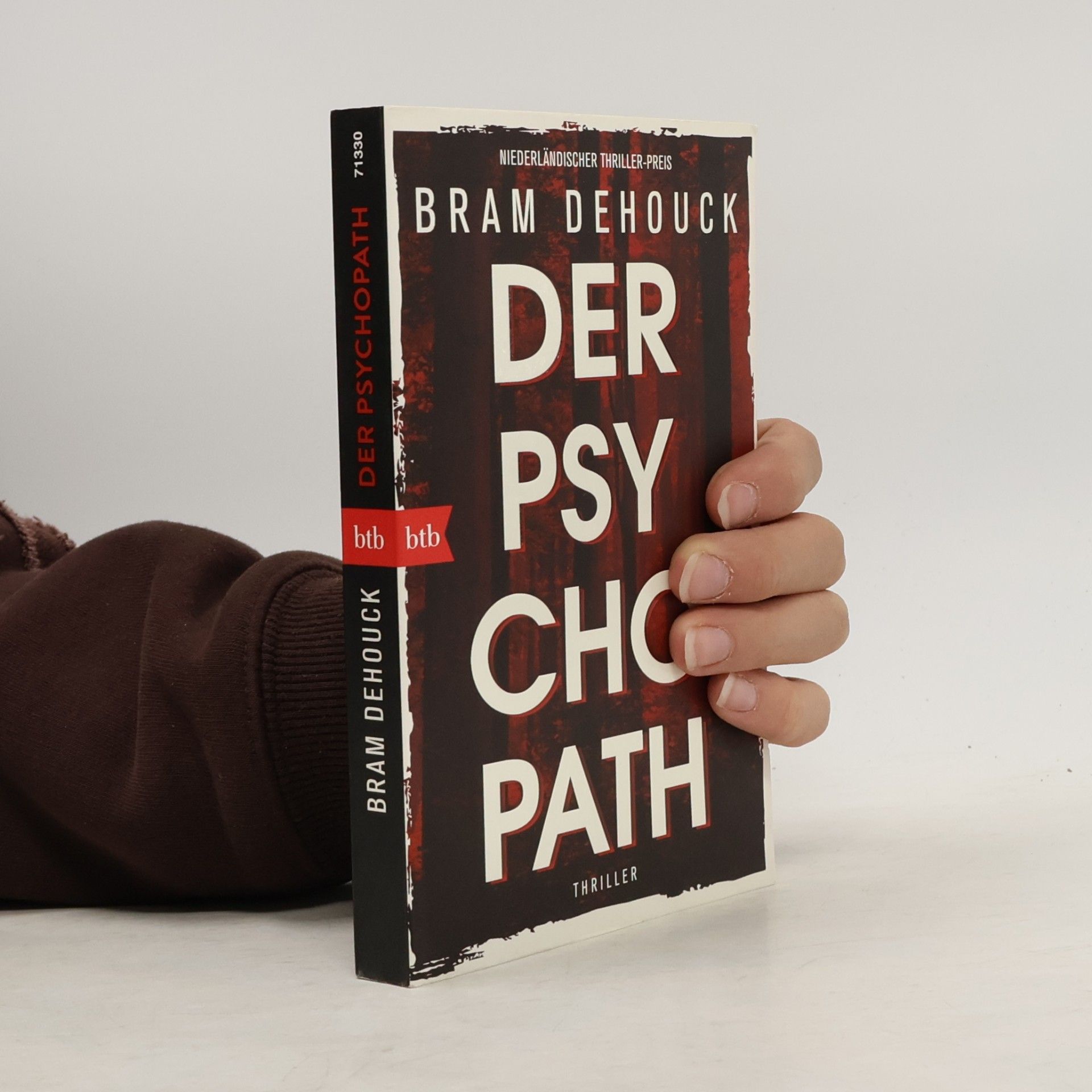 Bram Dehouck Der Psychopath