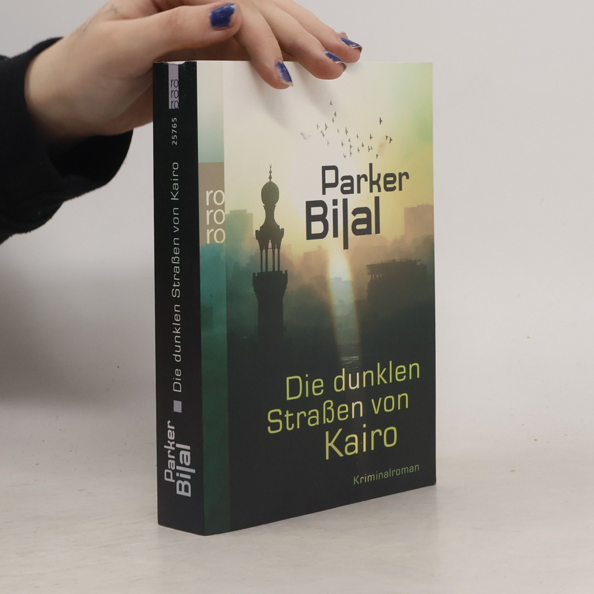 Parker Bilal Die dunklen Straßen von Kairo