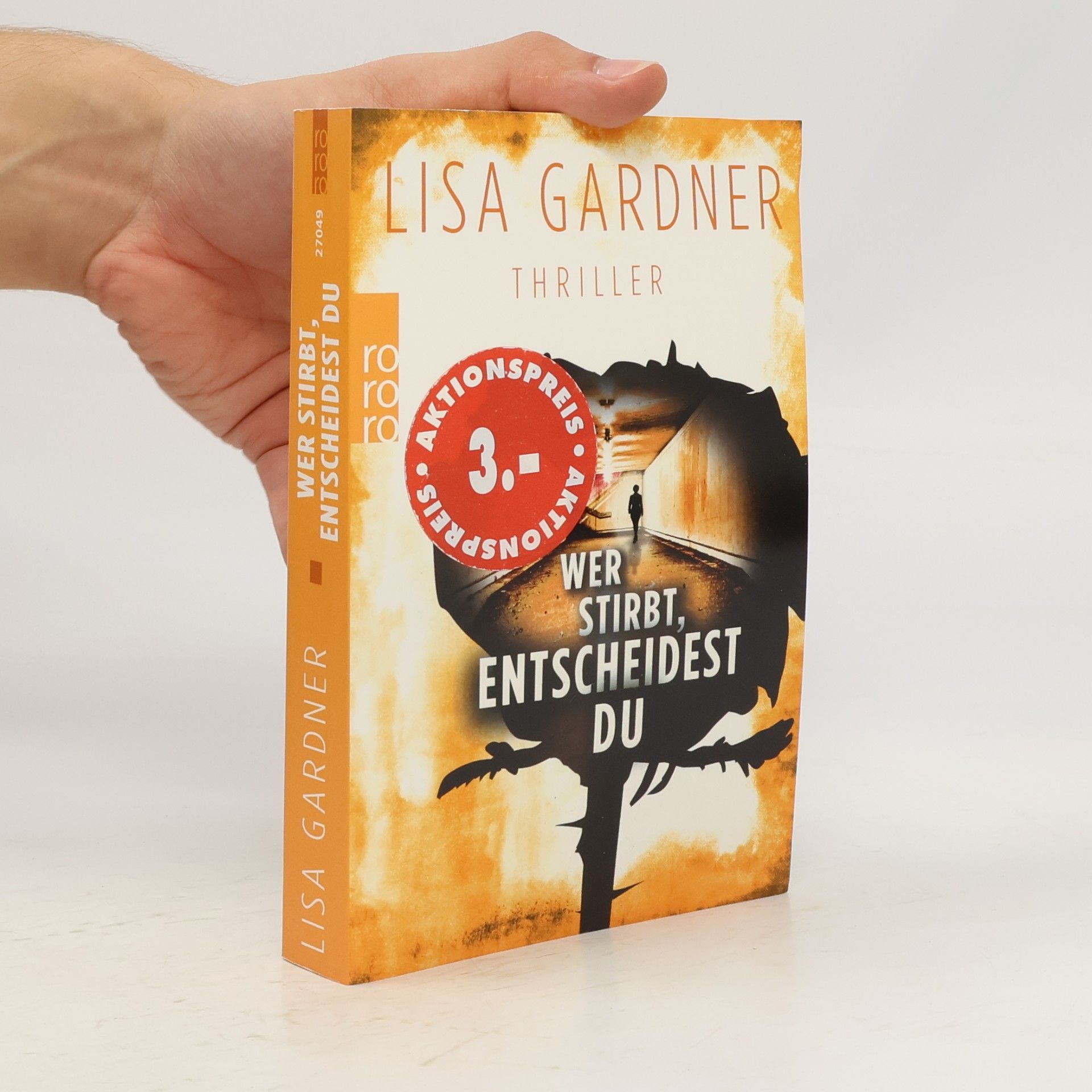 Lisa Gardner Wer stirbt, entscheidest du