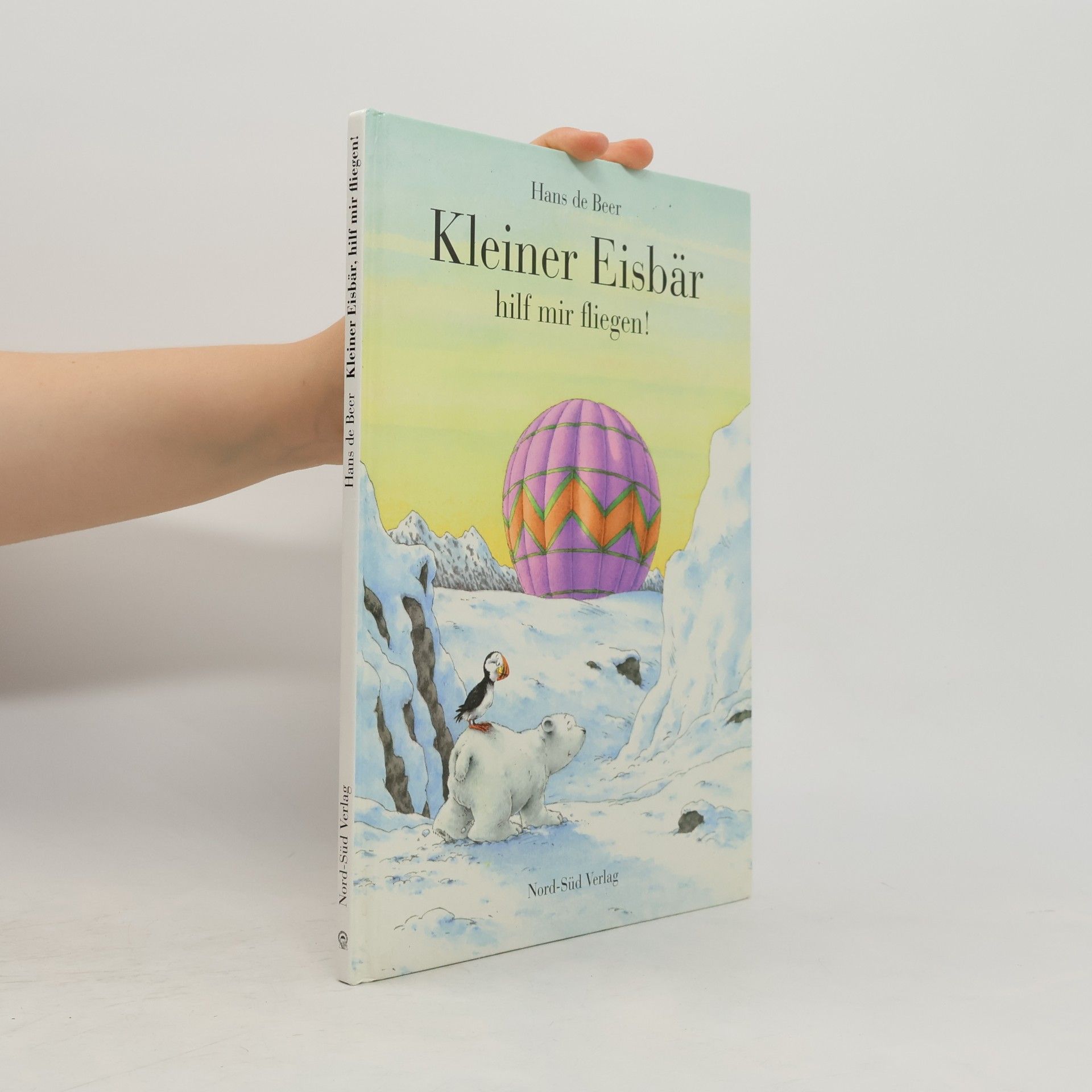 Hans de Beer Kleiner Eisbär, hilf mir fliegen!