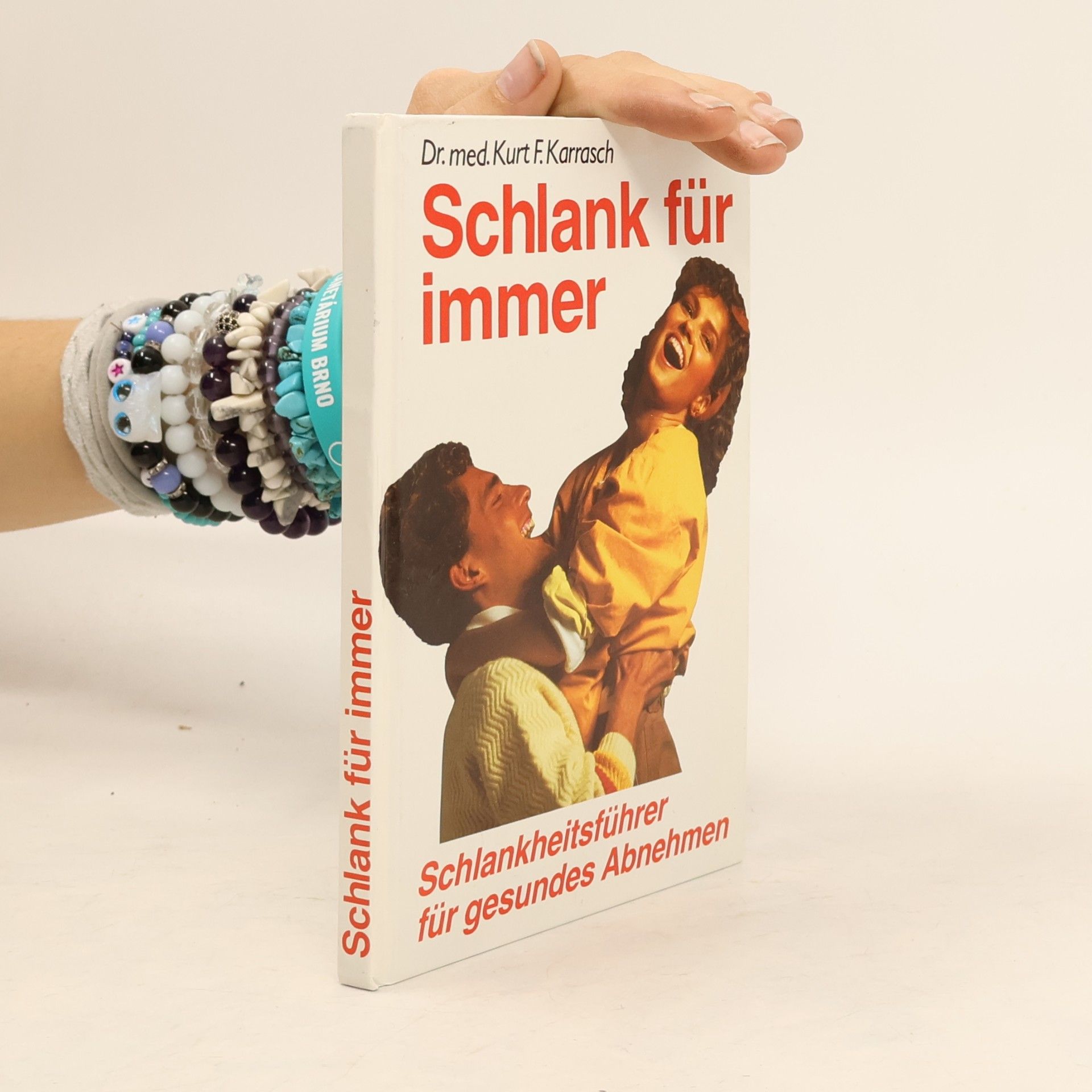 Kurt F. Karrasch Schlank für immer