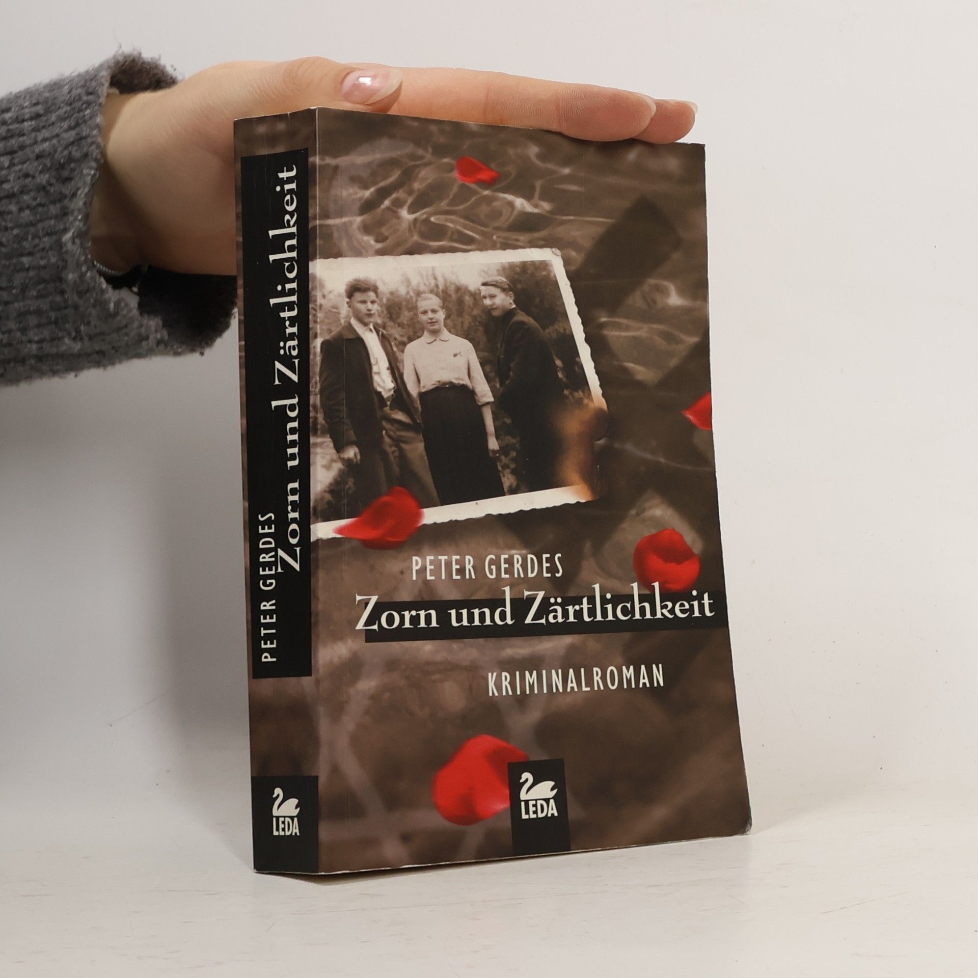 Zorn und Zärtlichkeit