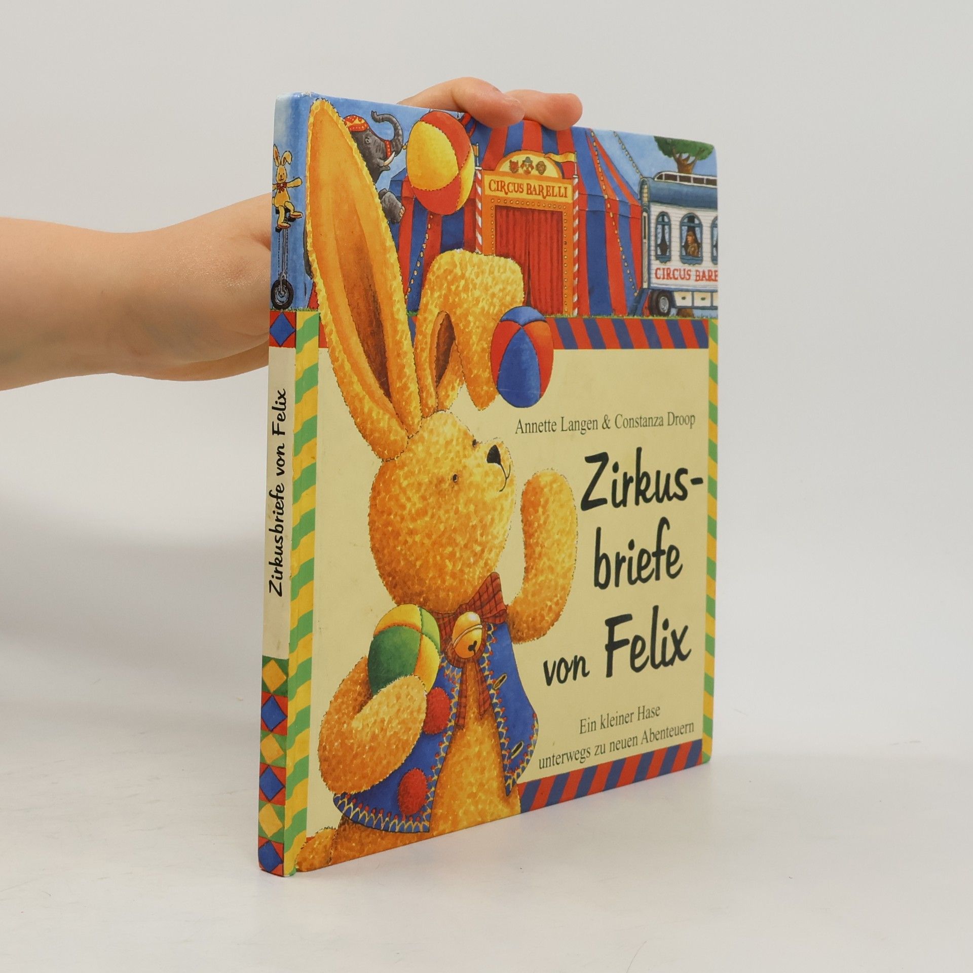 Constanza Droop Zirkusbriefe von Felix