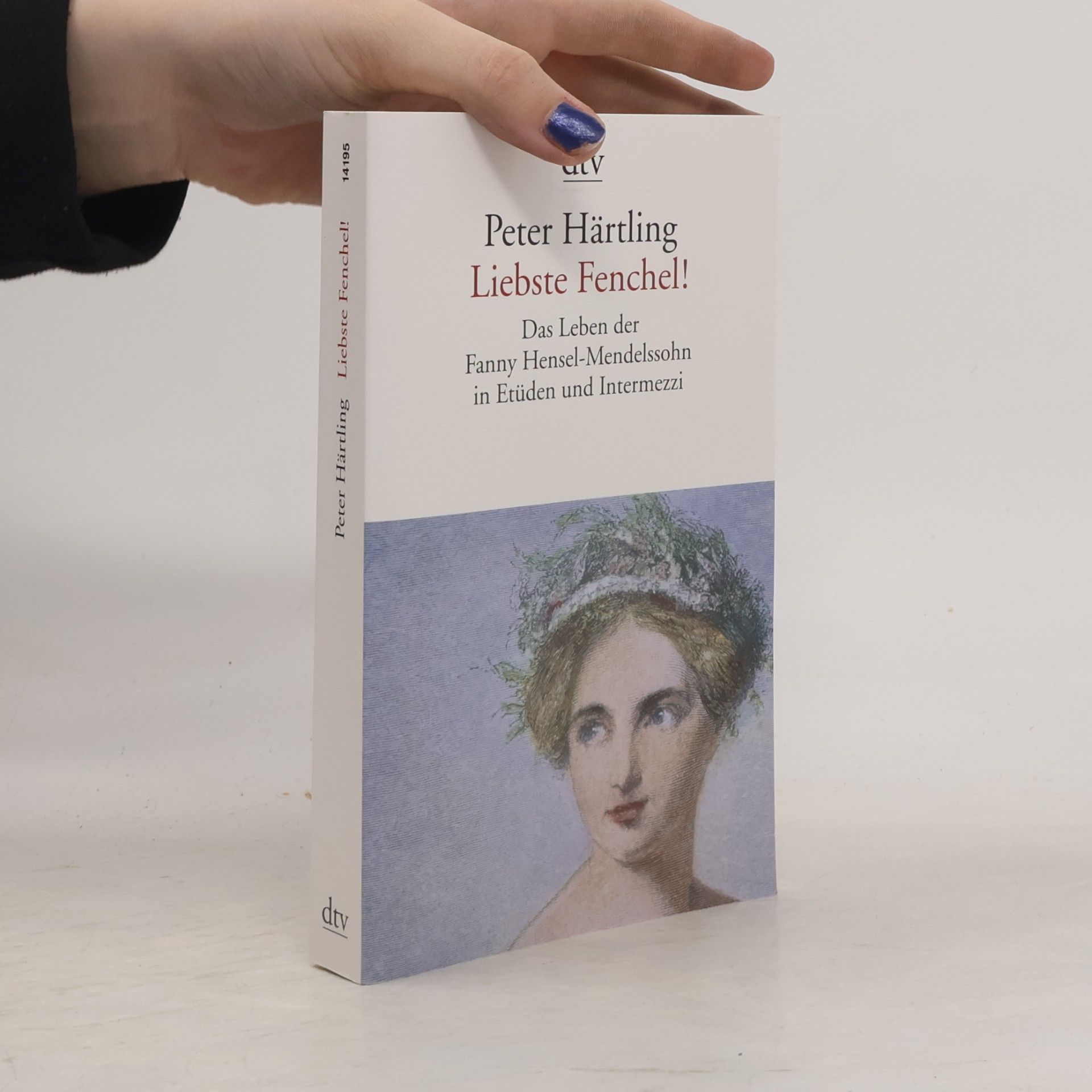 Peter Härtling Liebste Fenchel!