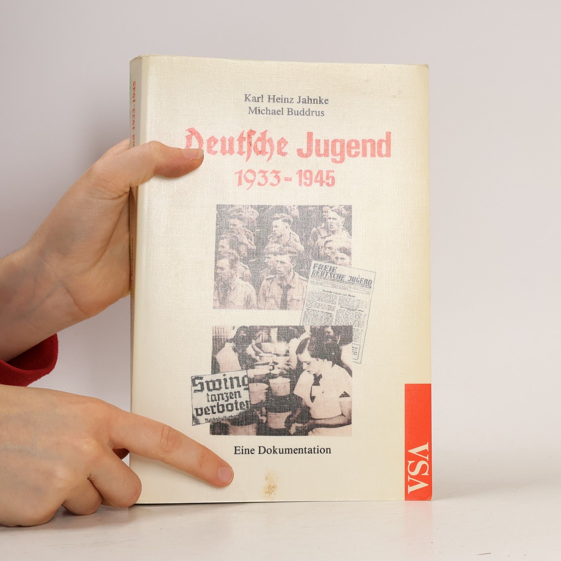 Karl Heinz Jahnke Deutsche Jugend 1933 - 1945