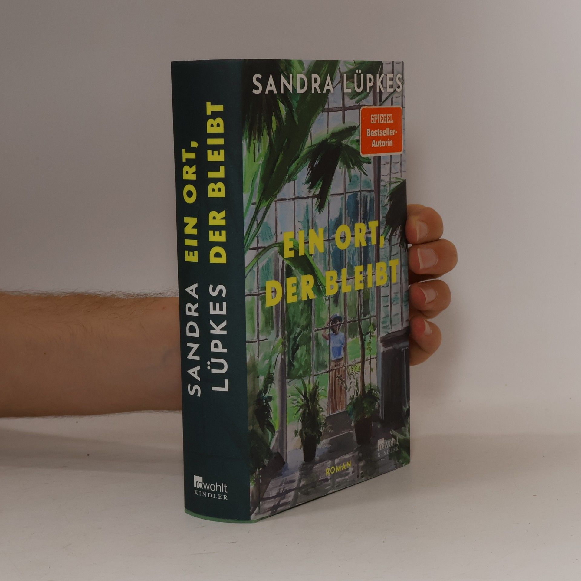 Sandra Lüpkes Ein Ort, der bleibt