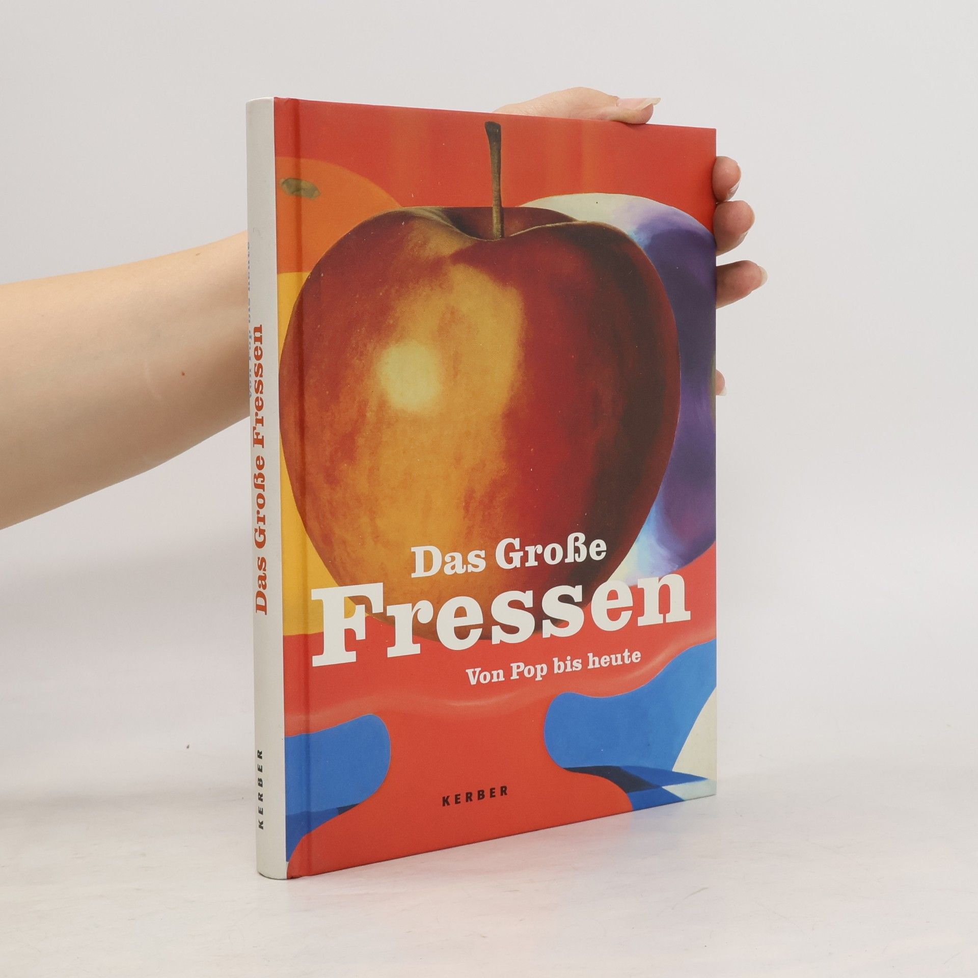 Thomas Kellein Das große Fressen