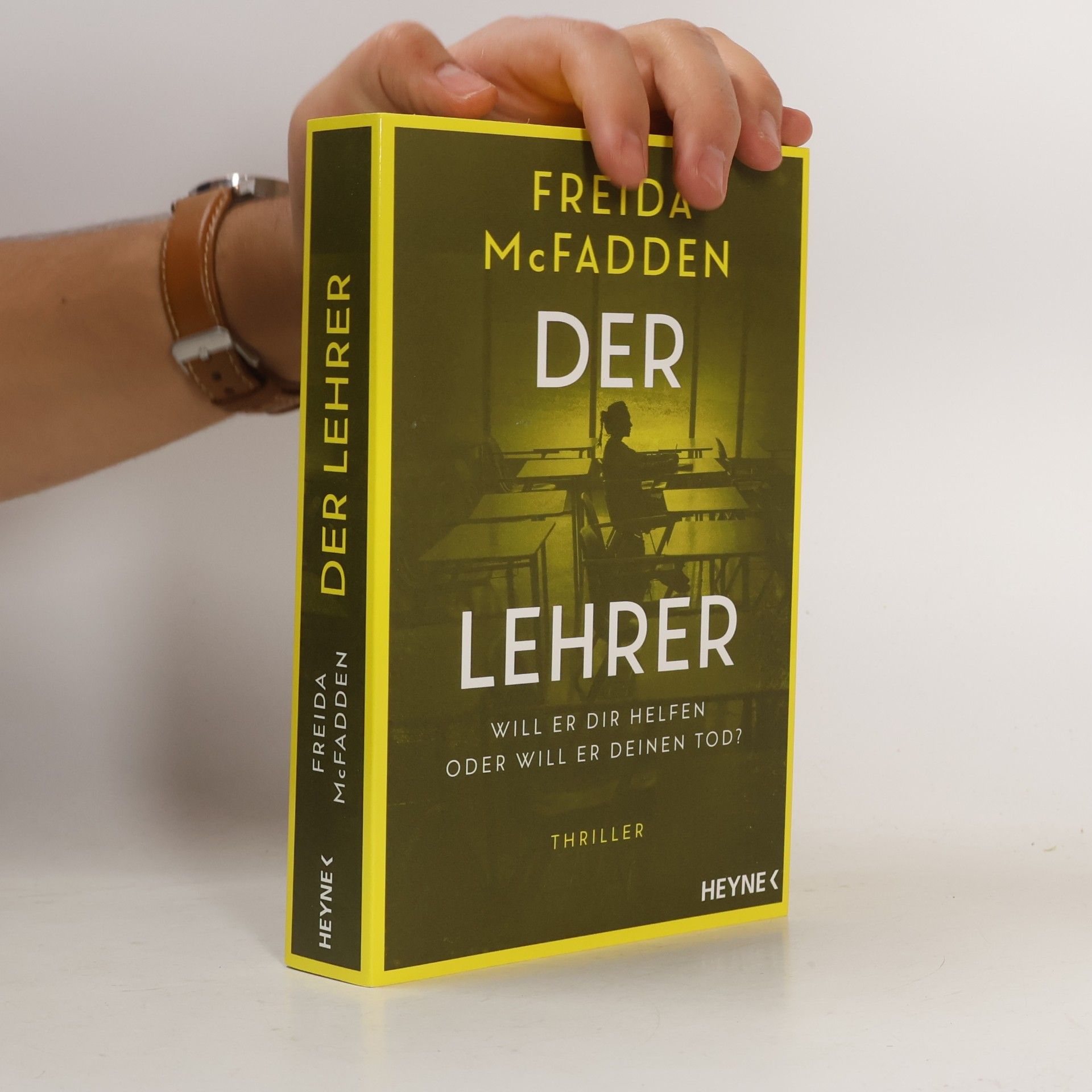 Freida McFadden Der Lehrer – Will er dir helfen oder will er deinen Tod?
