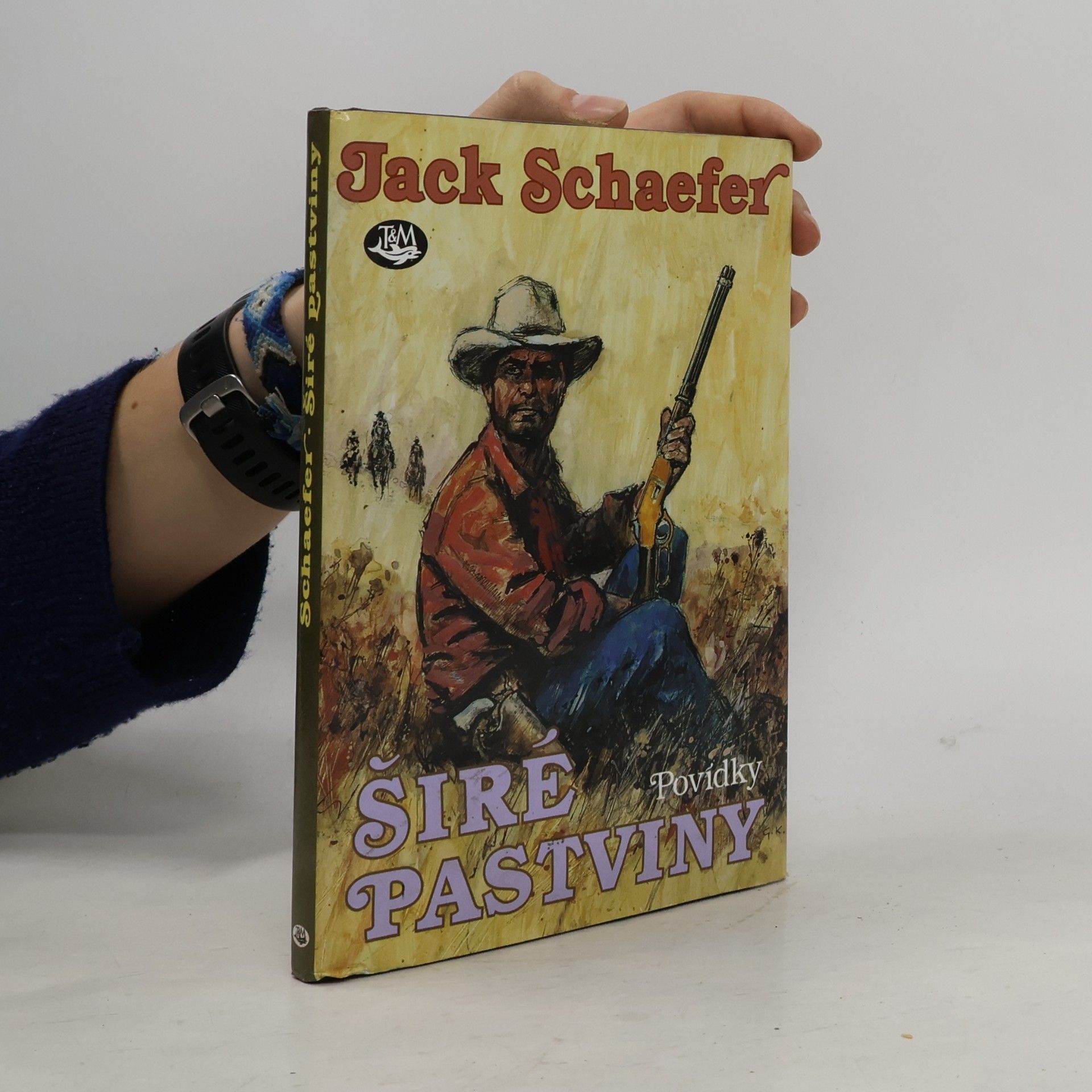 Jack Schaefer Širé pastviny