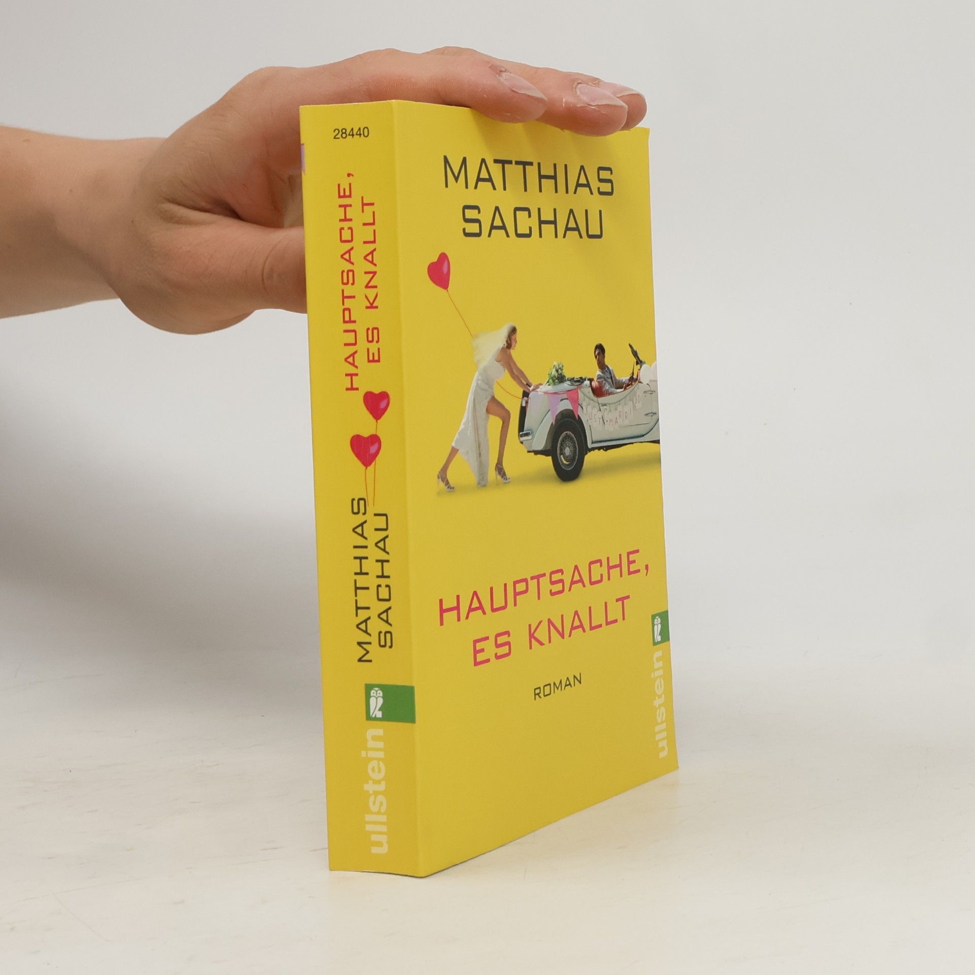 Matthias Sachau Hauptsache, es knallt!